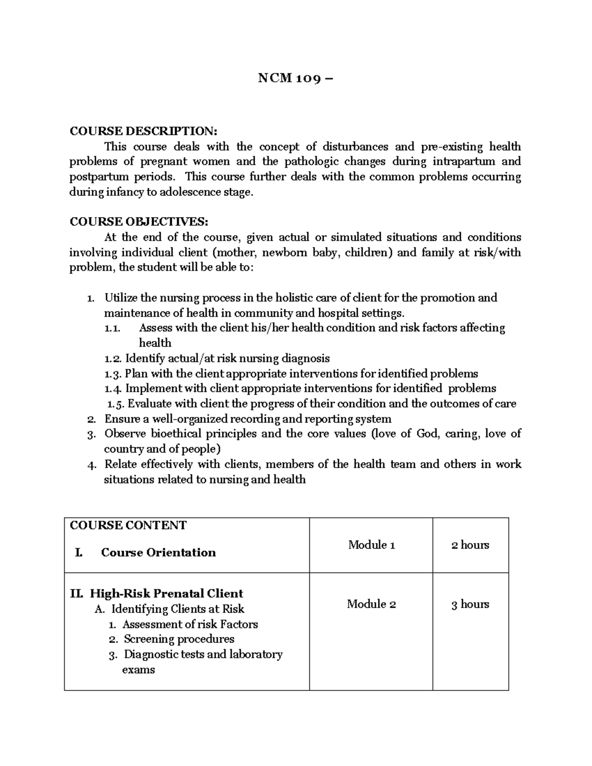 Course Outline - NCM 109 – COURSE DESCRIPTION: This course deals with ...