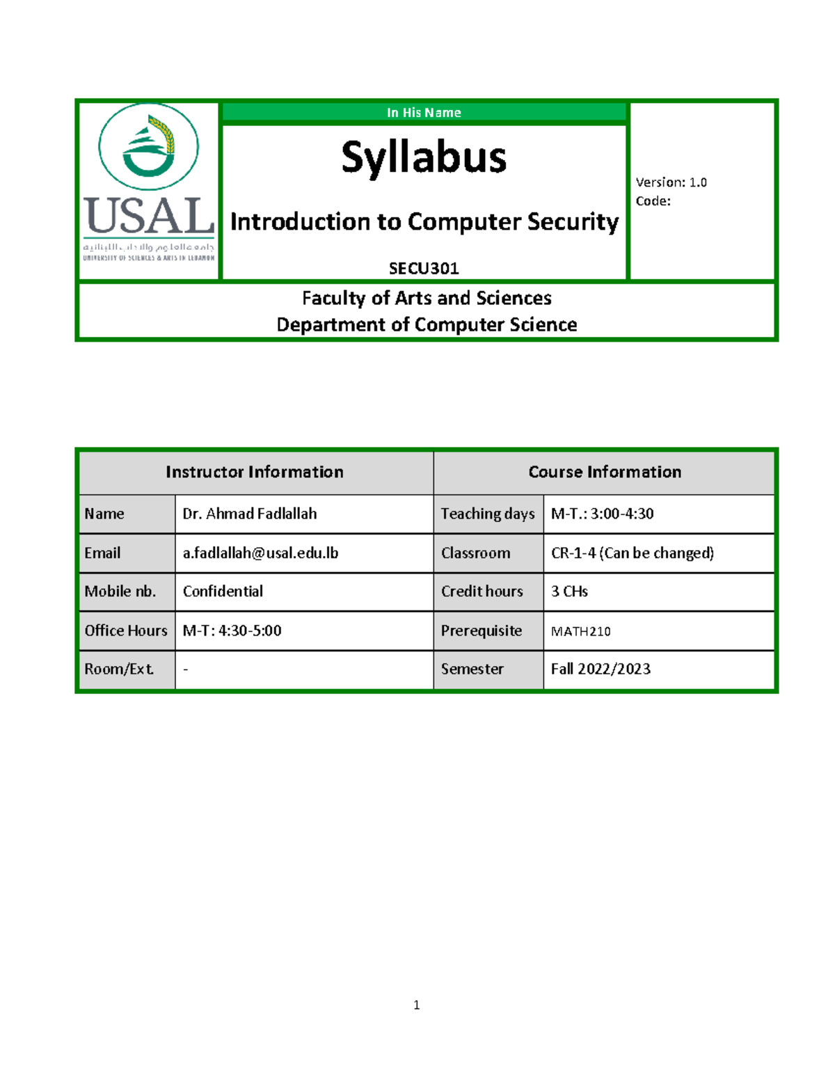 SECU301 Fall 2022 Syllabus - In His Name Version: 1. 0 Code: Syllabus ...