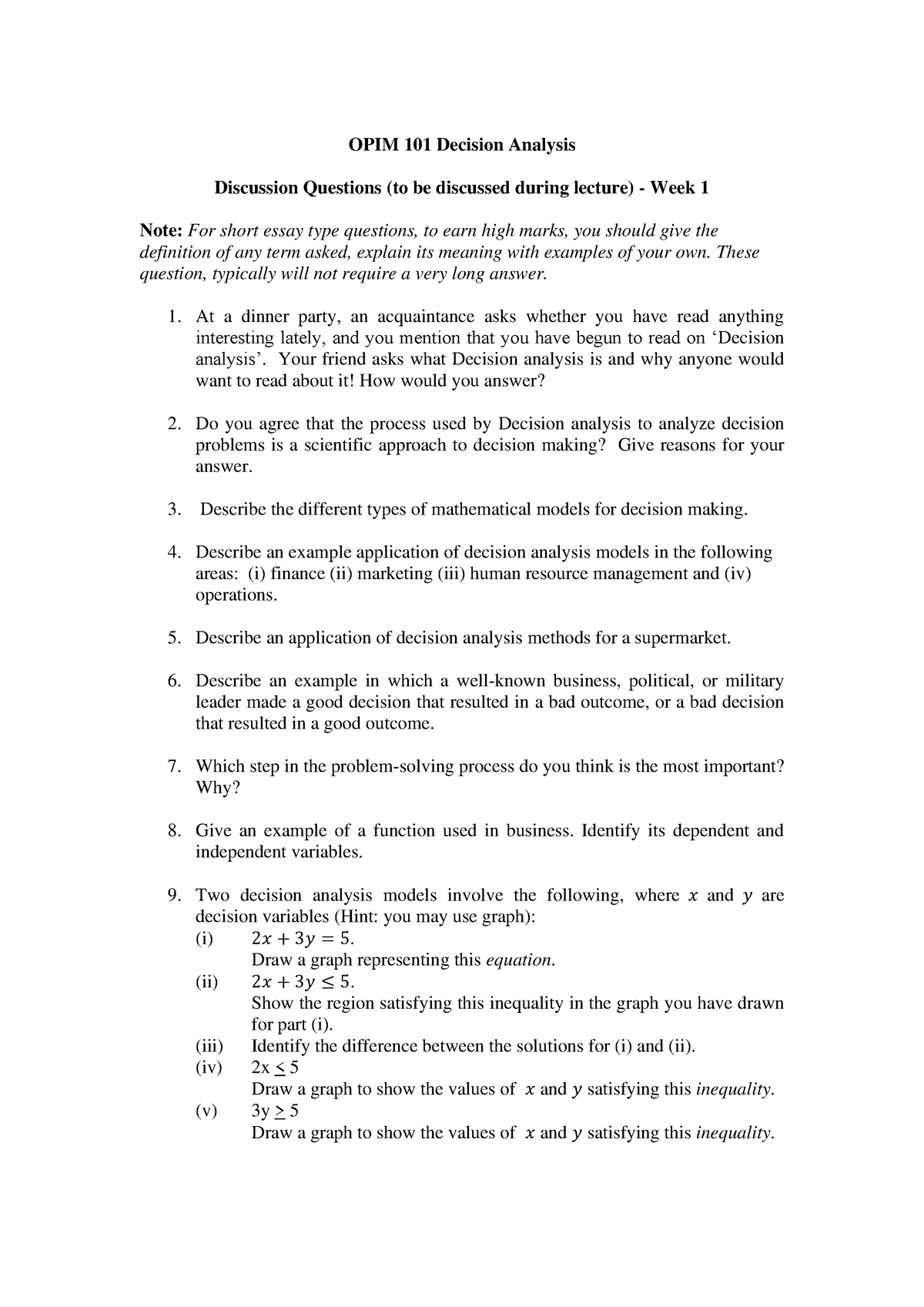 Discussion Qns Wk 1 - Practice Questions - OPIM 101 Decision Analysis ...