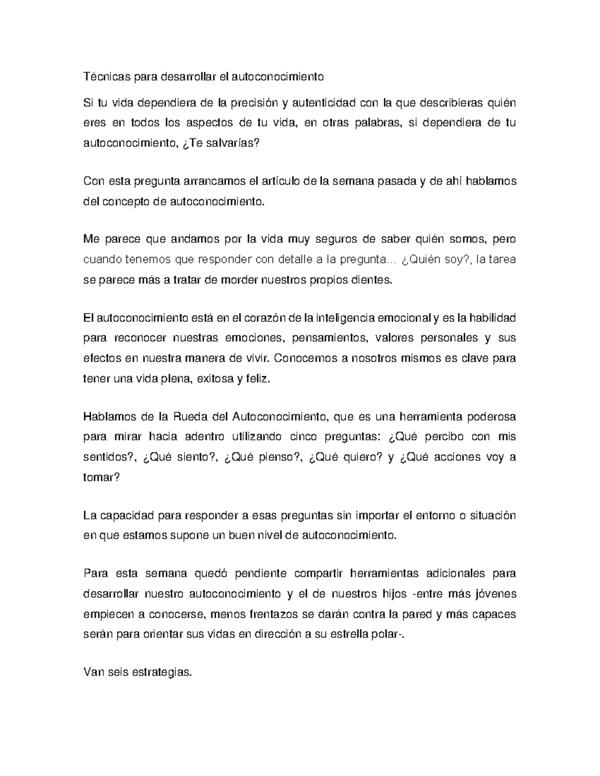 Técnicas para desarrollar el autoconocimiento - Me parece que andamos ...