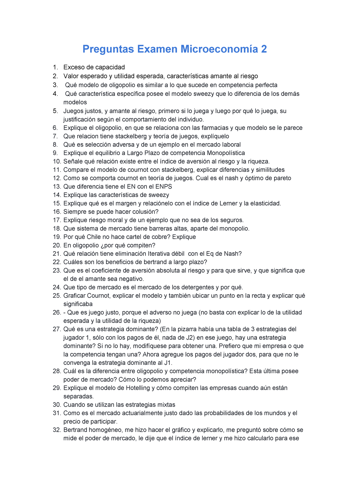 Examen 11 Junio, preguntas - Preguntas Examen Microeconomía 2 1. Exceso de  capacidad 2. Valor - Studocu