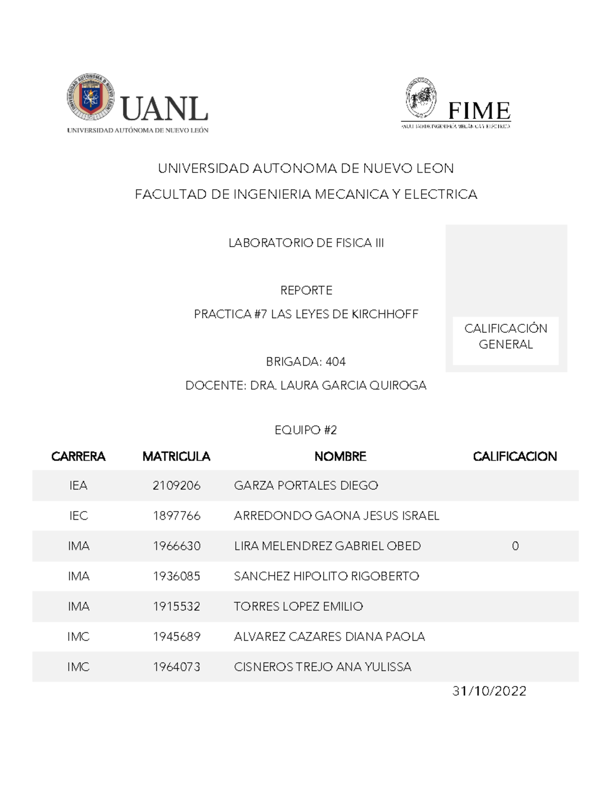 Practica 7 LAB Fisica 3 - activdad - UNIVERSIDAD AUTONOMA DE NUEVO LEON ...