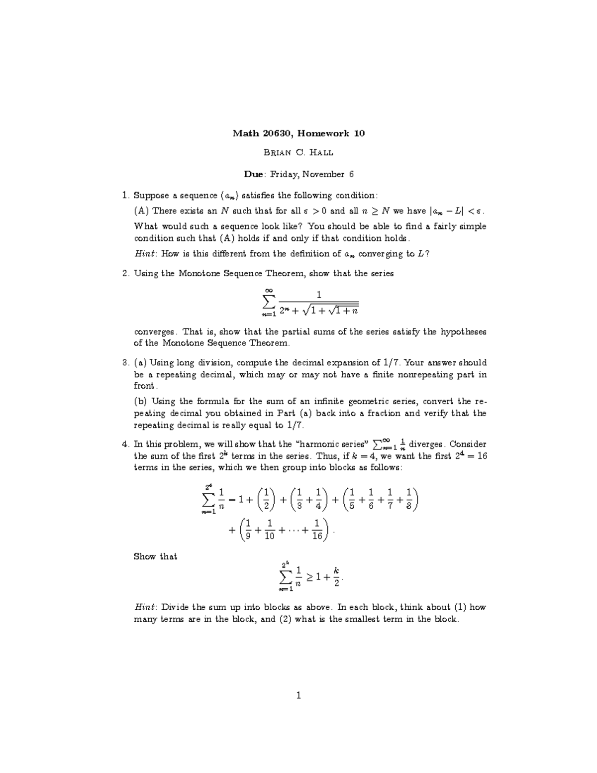 HW-10 - Brian C. Hall - Math 20630, Homework 10 Brian C. Hall Due ...