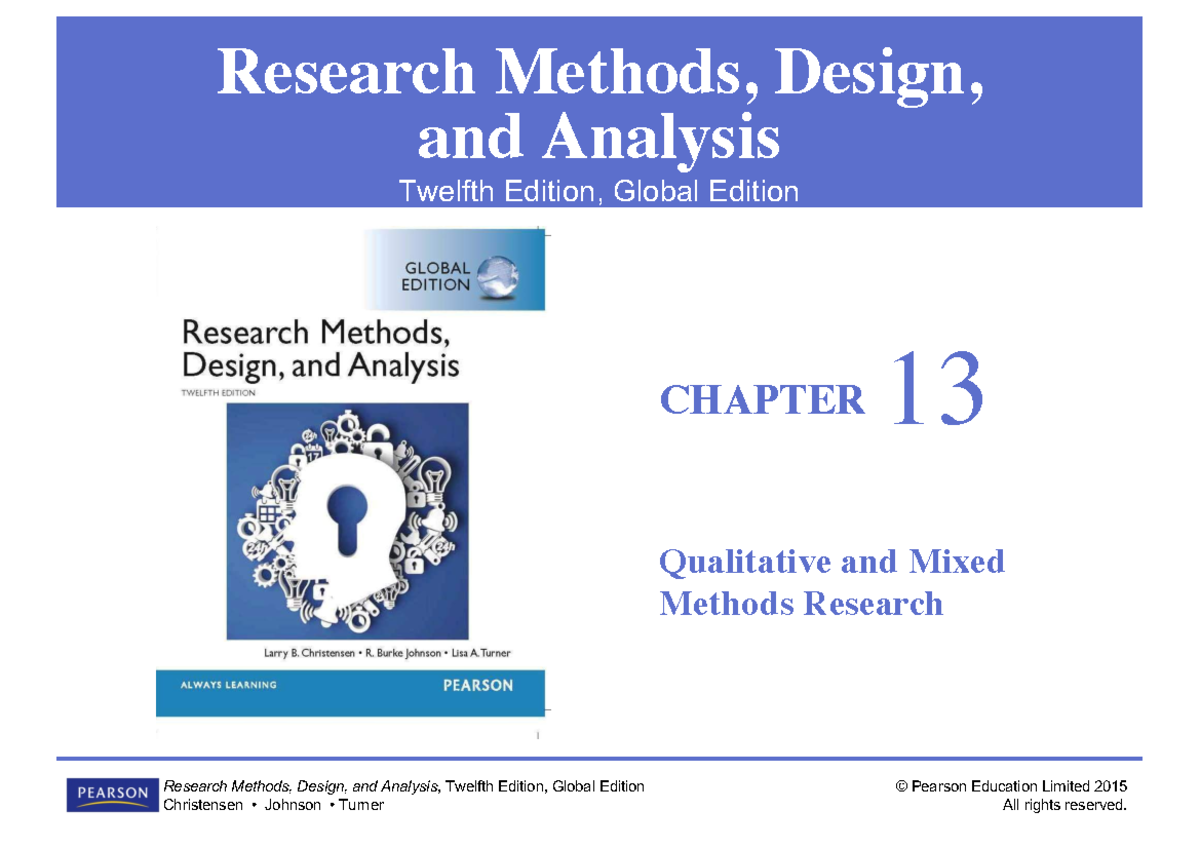 Christensen 12ge ppt ch13 Research Methods, Design, and Analysis