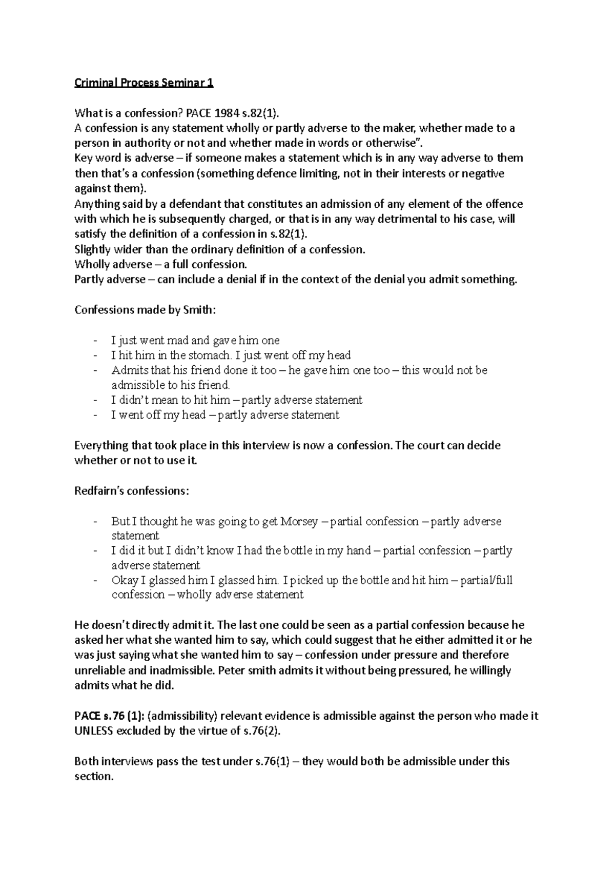 Criminal Process Seminar 1 - A confession is any statement wholly or ...