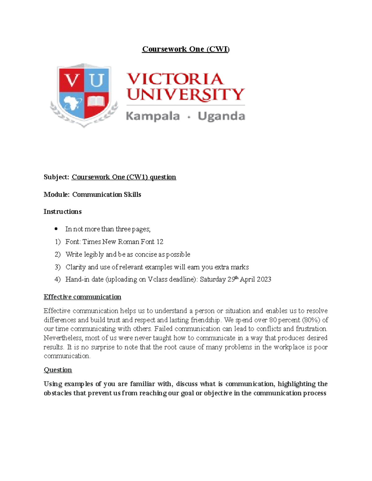 Communication skills course work vclass - Coursework One (CWI) Subject ...