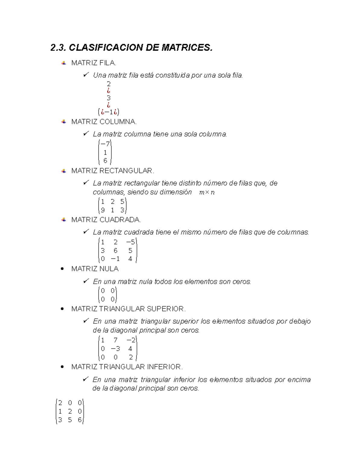 Tarea Algebra 12 - 2. CLASIFICACION DE MATRICES. MATRIZ FILA. Una ...