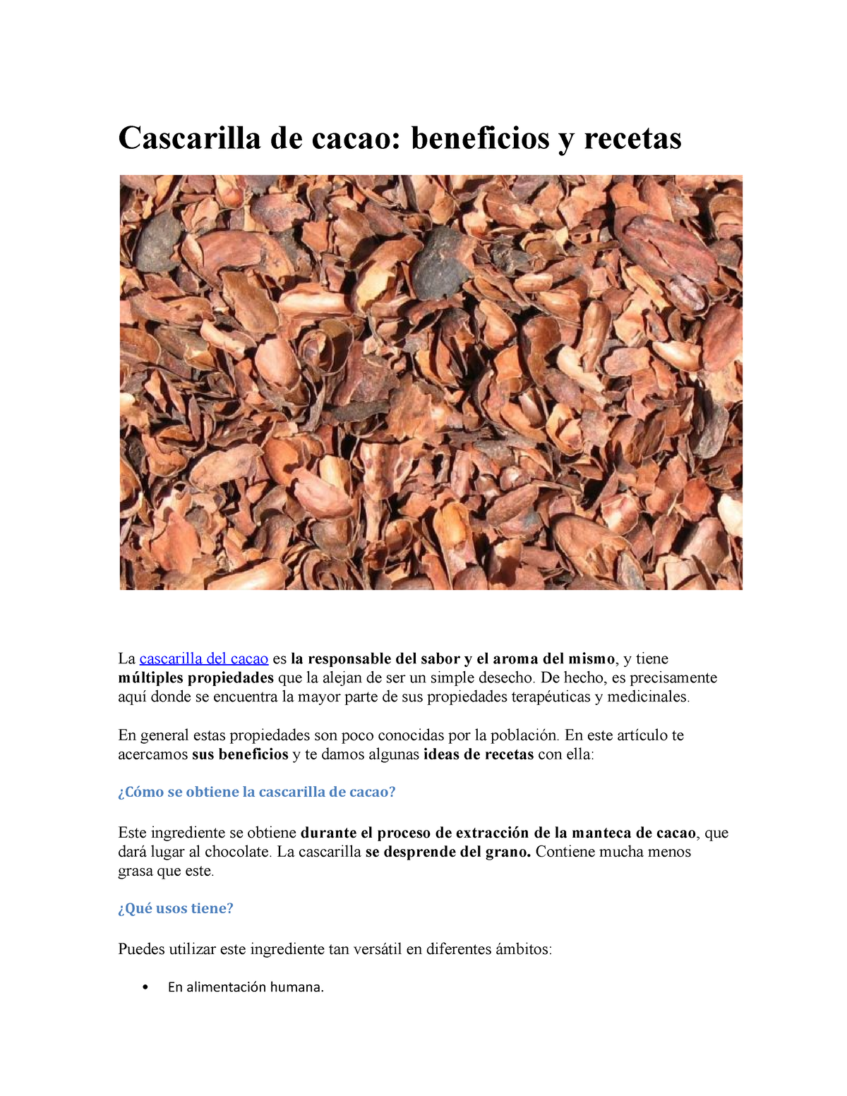 Cascarilla de cacao - Para consultar y conocer sus beneficios - Cascarilla  de cacao: beneficios y - Studocu