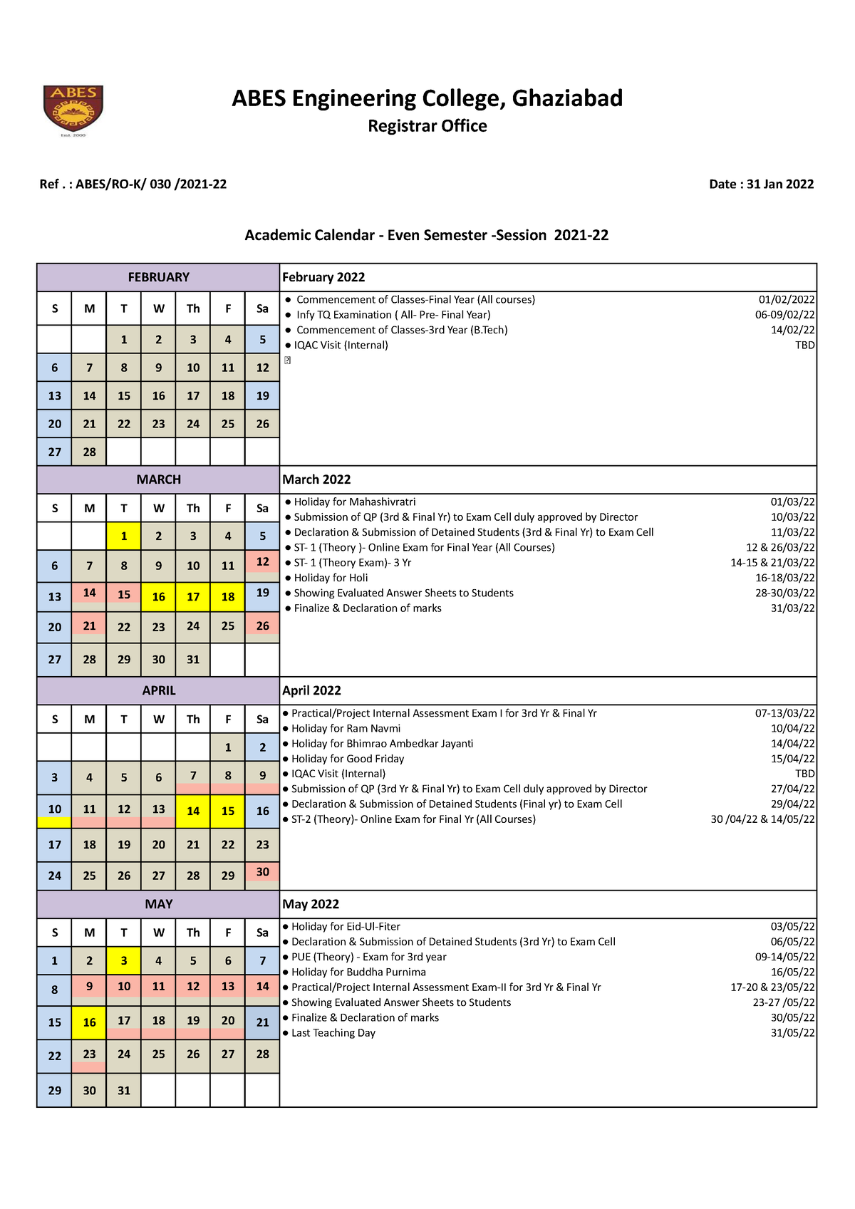 Academic Calender Even Semester 202122 Ref. ABES/ROK/ 030 /2021