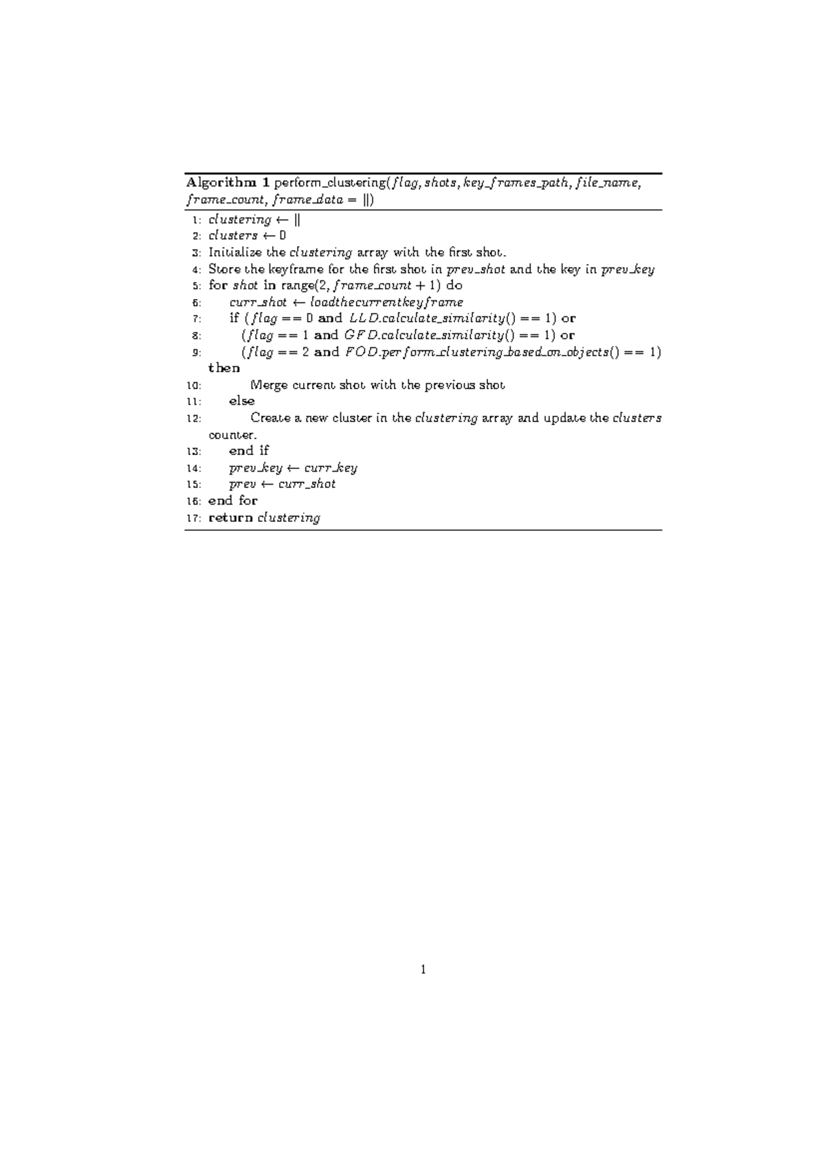 Algo - Algorithm 1 perform clustering(f lag, shots, key f rames path, f ...
