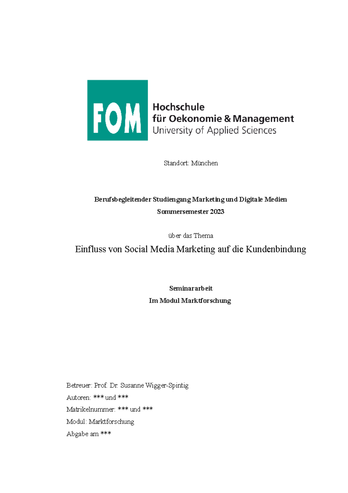 Kundenbindung im SMM Seminararbeit - Standort: München
