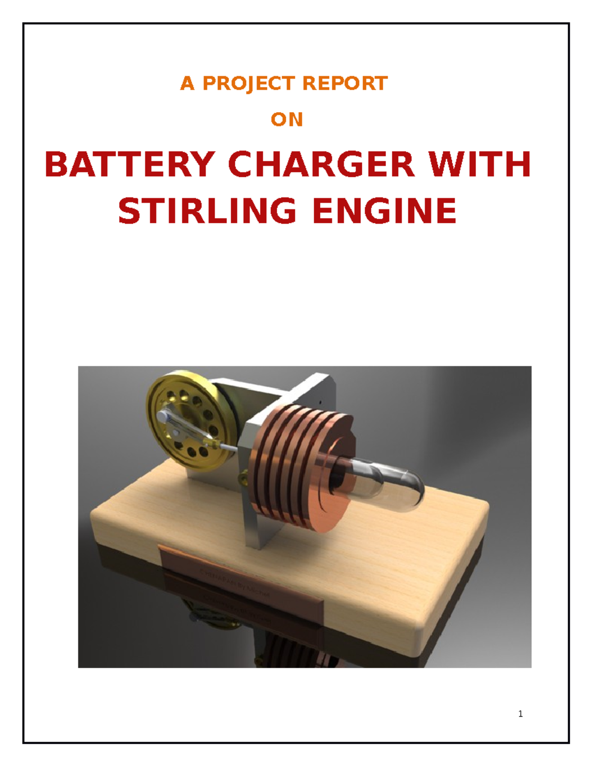 Project Report on Stirling Engine to produce Power - A PROJECT REPORT ...