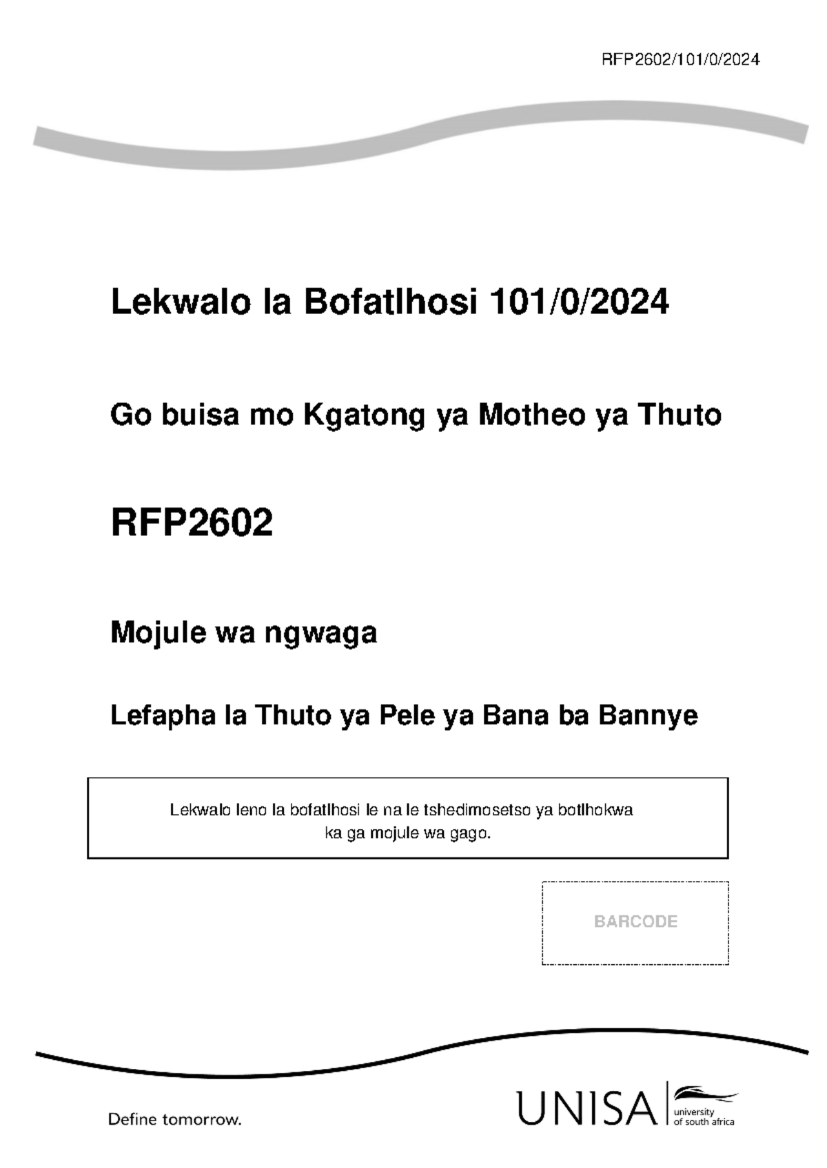 RFP2602 2024 TL 101 0 Final Setswana d17a44f975b18c2752ff4cad7f6d8388 ...