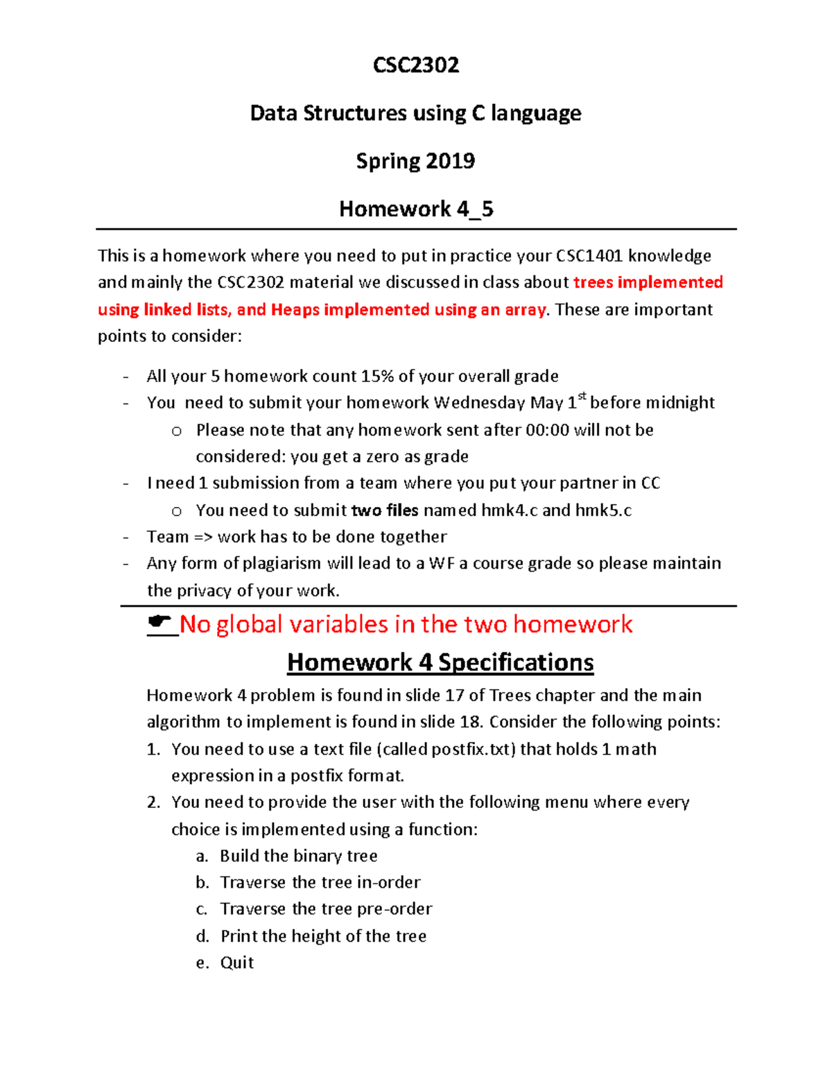 Homework 4 5 CSC Data Structures using C language Spring 2019
