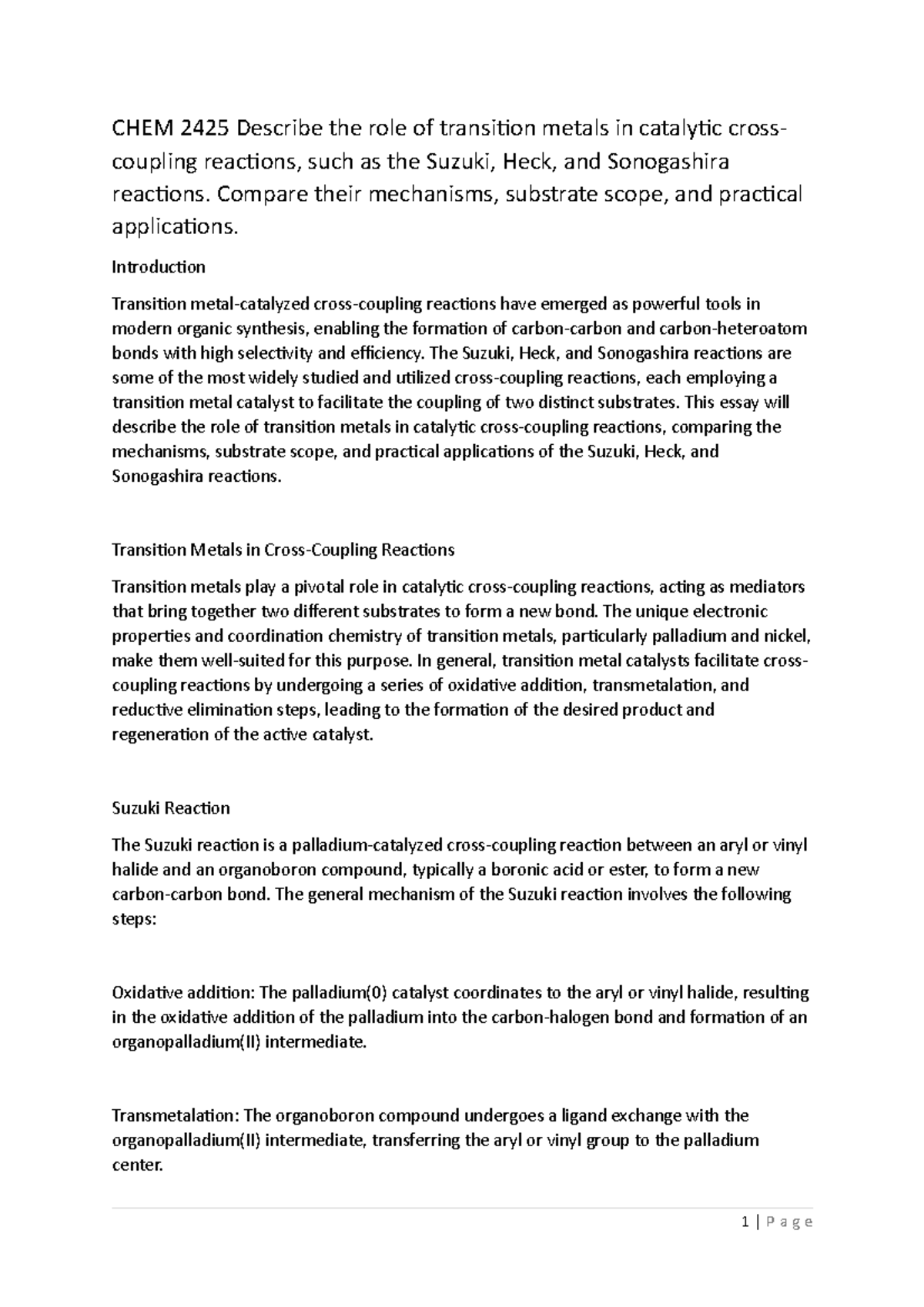 CHEM 2425 Describe the role of transition metals in catalytic cross ...