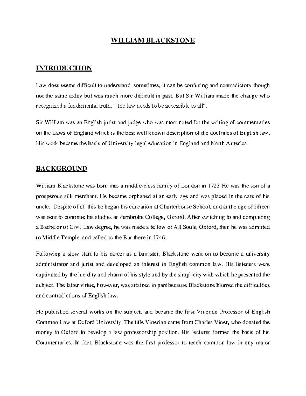 William Blackstone Biopic WILLIAM BLACKSTONE INTRODUCTION Law does