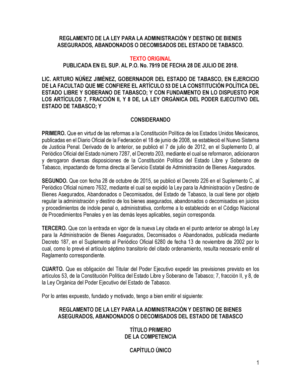 Reglamento Ley Administración Destino Bienes Asegurados Abandonados Decomisados Estado Tabasco 7466