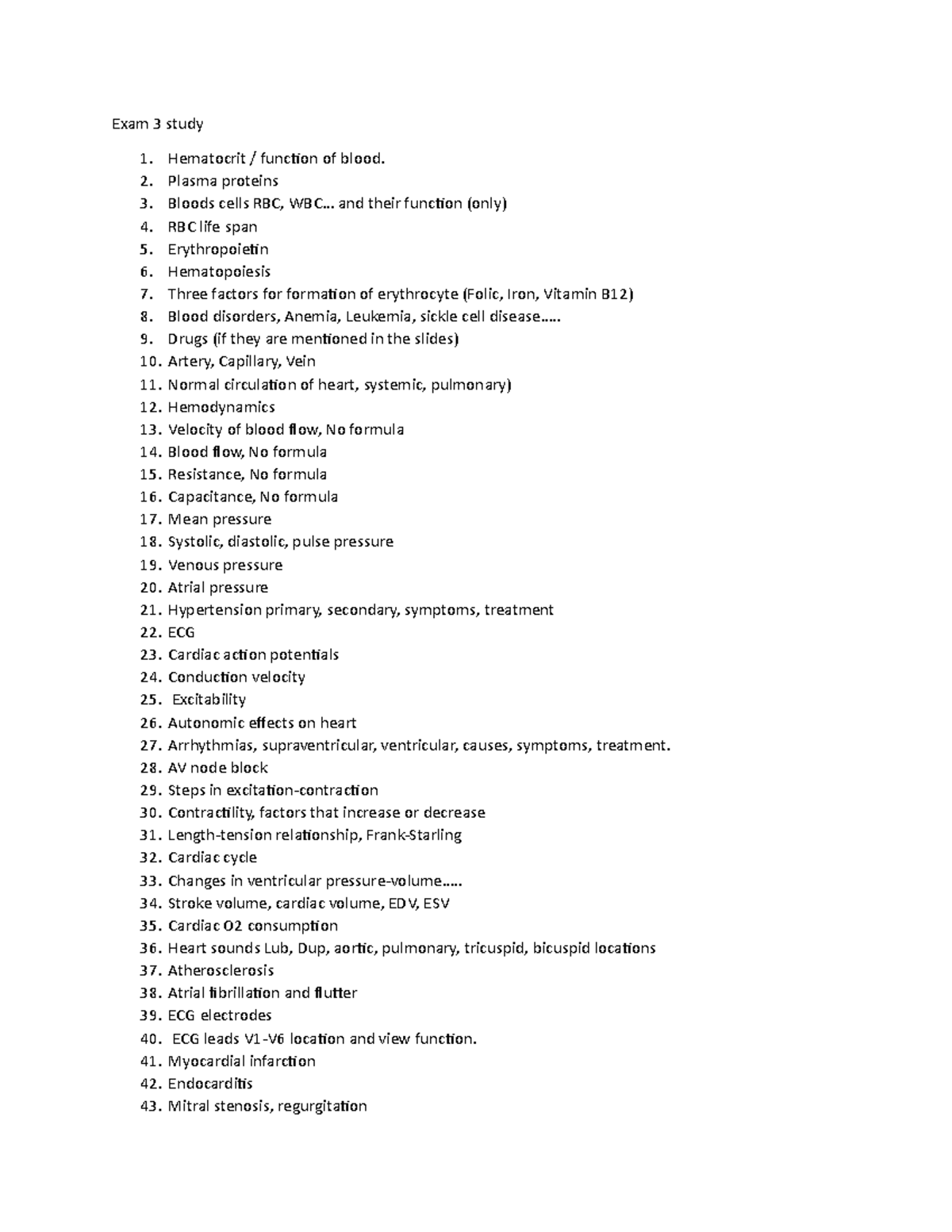 Exam 3 study - Exam 3 study Hematocrit / function of blood. Plasma ...