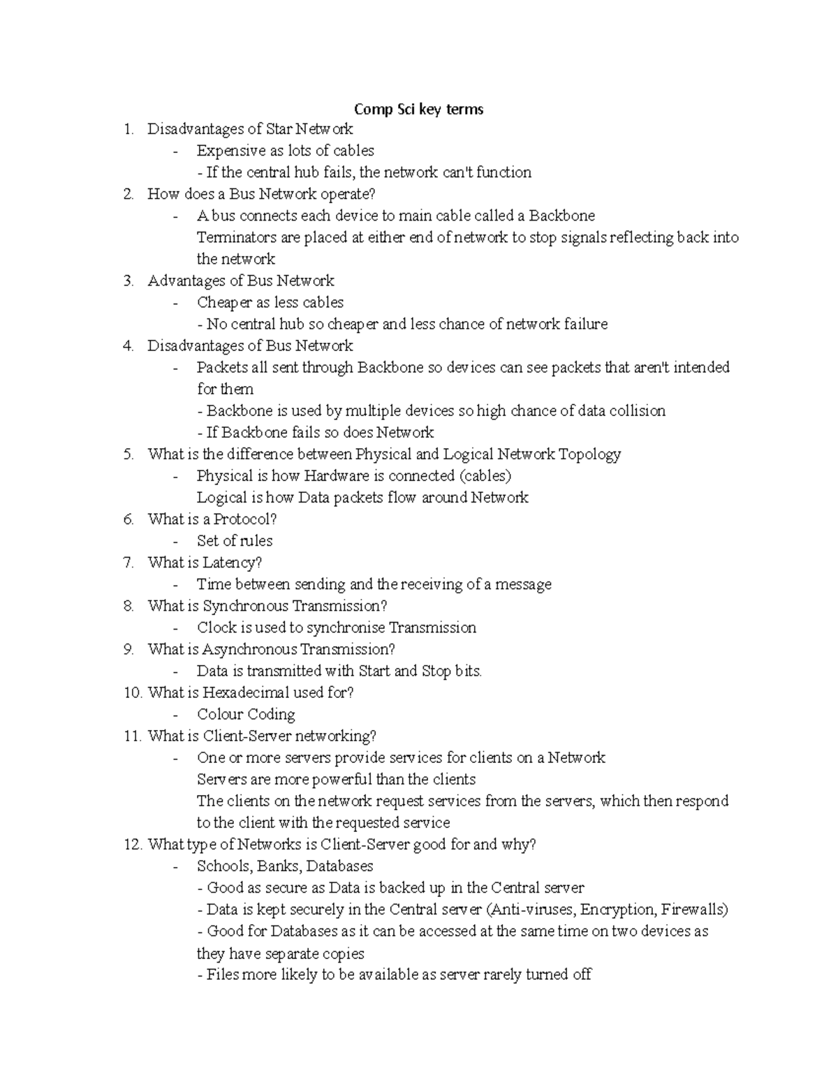 Comp Sci terms - Comp Sci key terms Disadvantages of Star Network