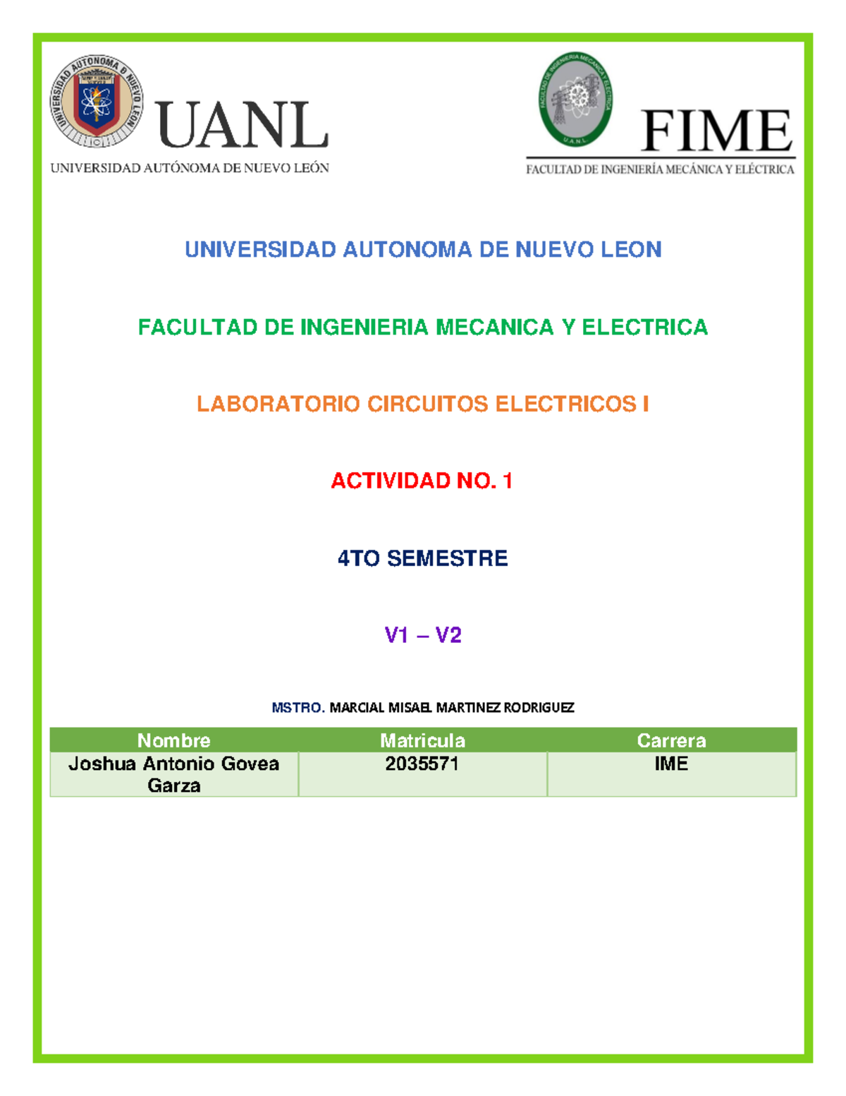 Reporte 1 Y 2 Lab Circuitos Eléctricos 1 FIME Universidad Autónoma De ...