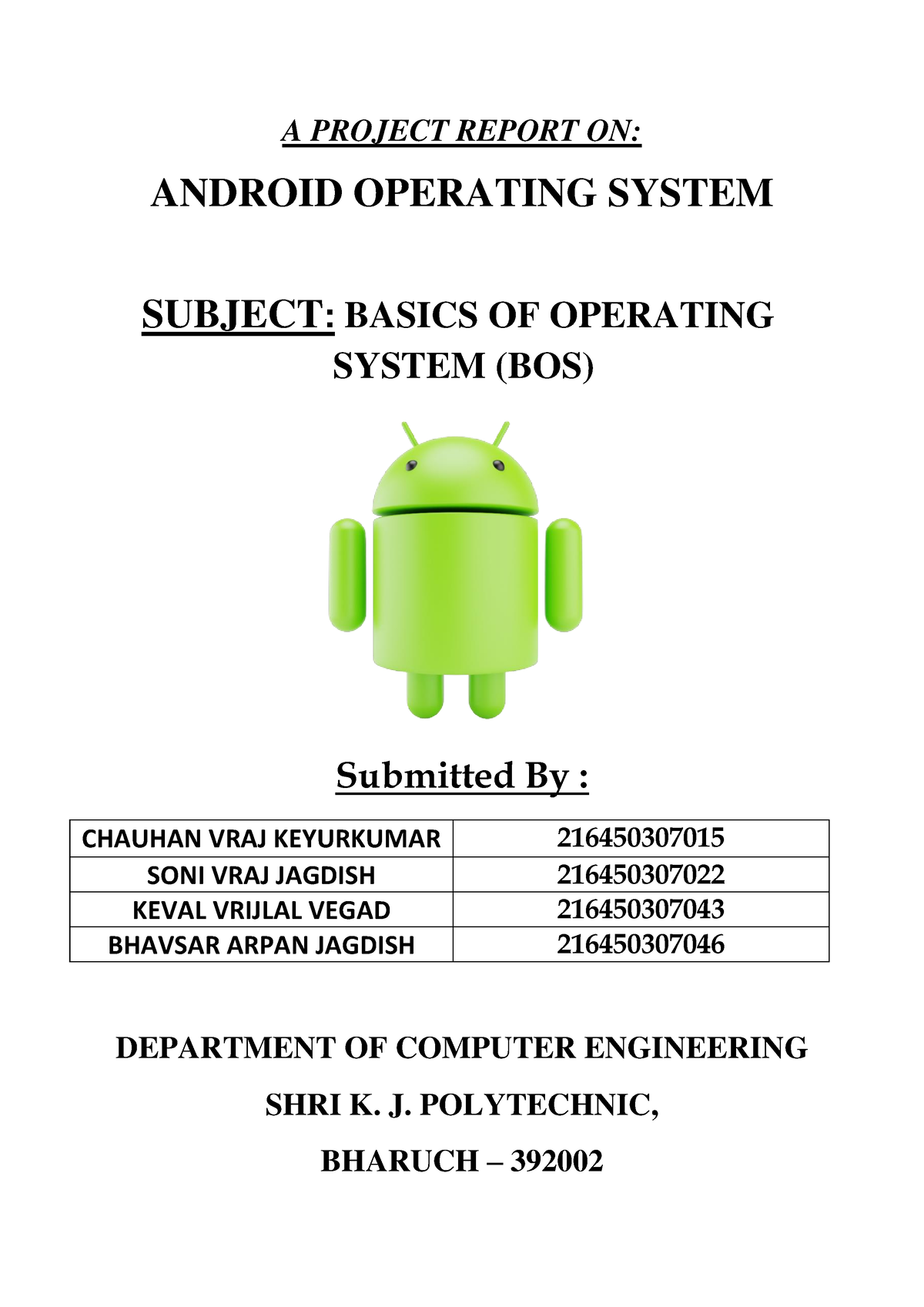 Android OS - A PROJECT REPORT ON: ANDROID OPERATING SYSTEM SUBJECT ...