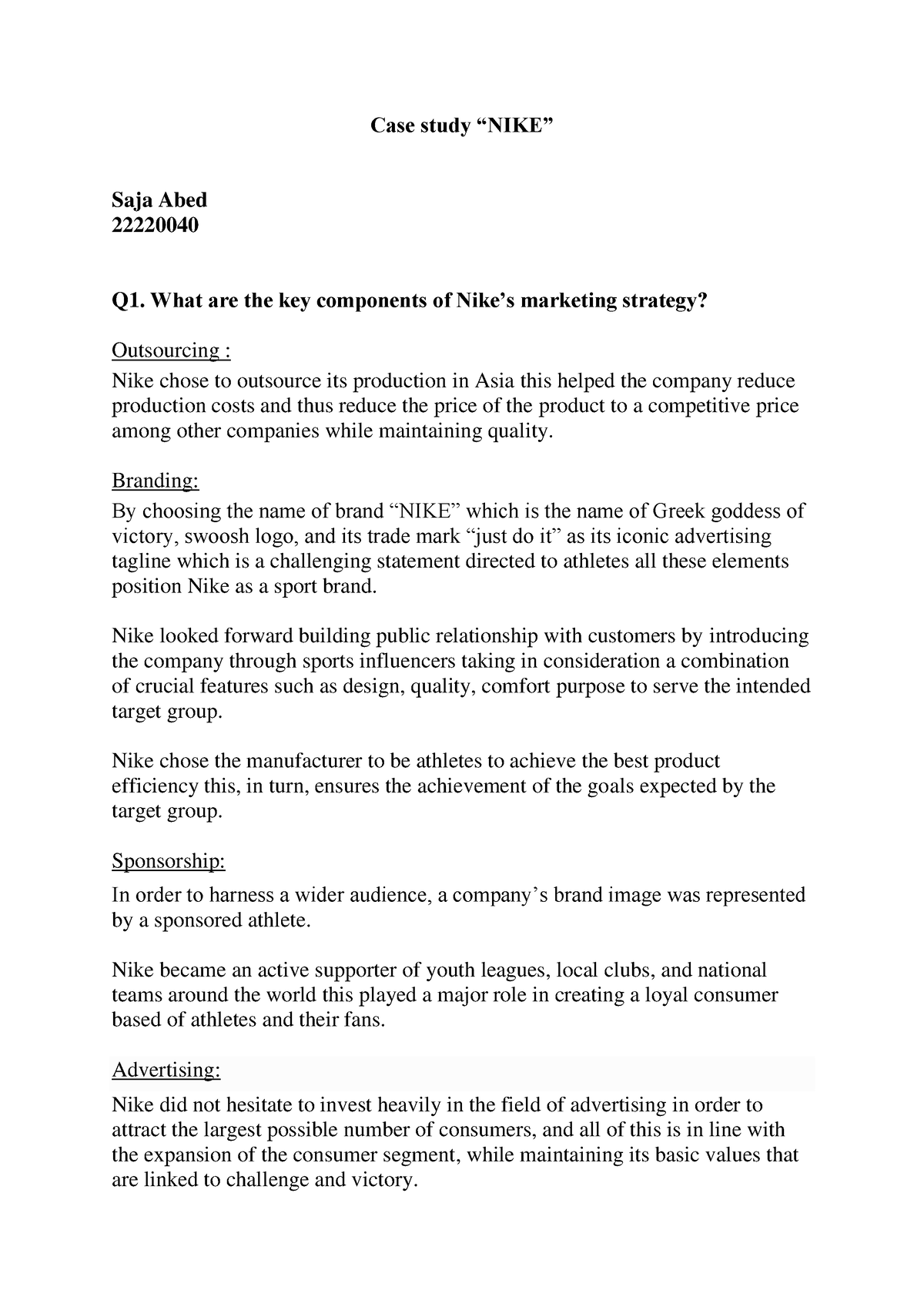 NIKE - Case Study “NIKE” Saja Abed 22220040 Q1. What Are The Key ...