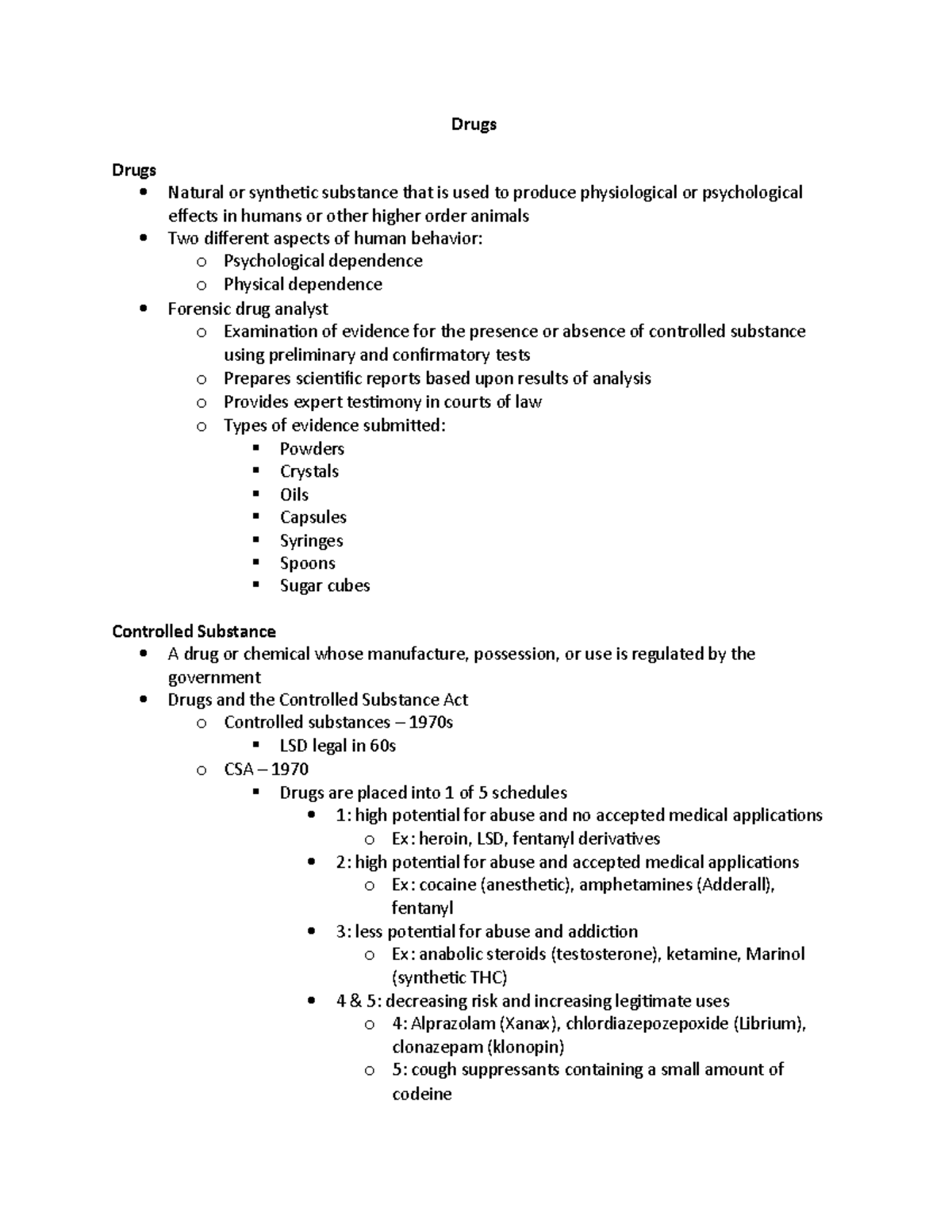 Drug Lecture Notes - Drugs Drugs Natural or synthetic substance that is ...