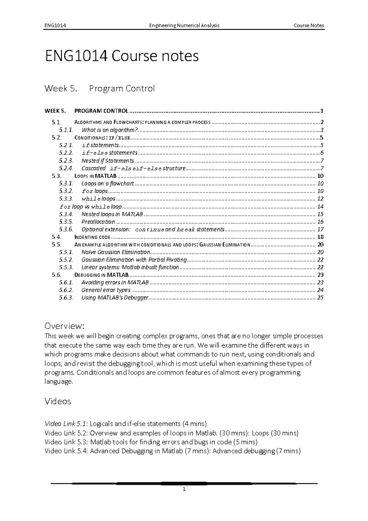 Week 5 course notes - ENG1014 Course notes Week 5. Program Control WEEK ...