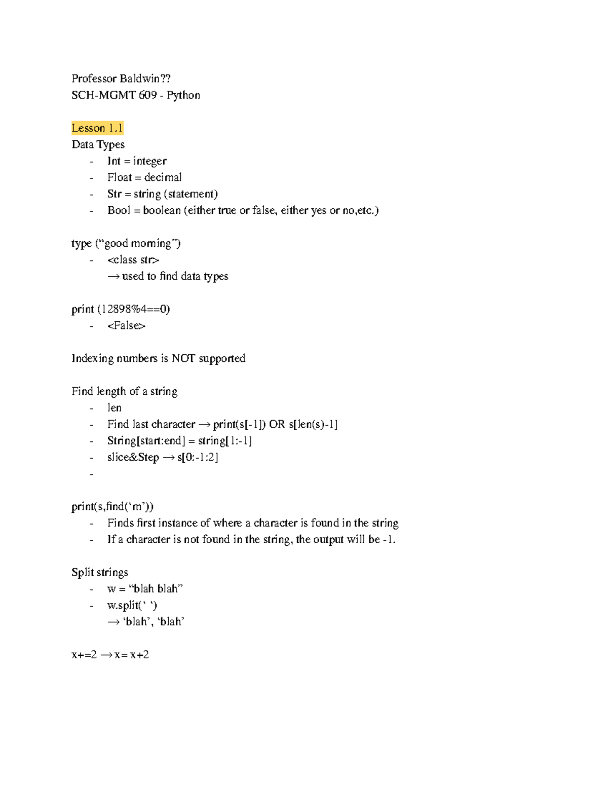 Python Class Notes - Professor Baldwin?? SCH-MGMT 609 - Python Lesson 1 ...