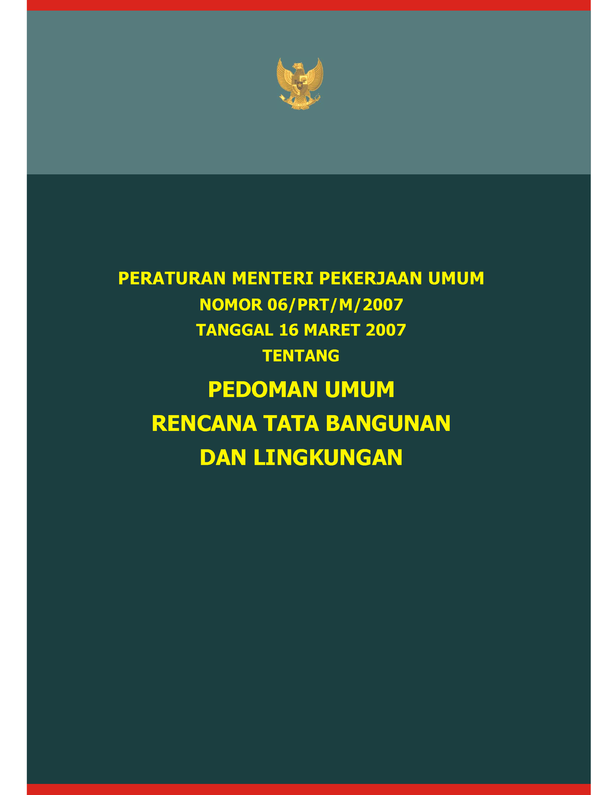 Permen PU 6 2007 Ttg Pedoman Umum Rencana Tata Bangunan Dan Lingkungan ...