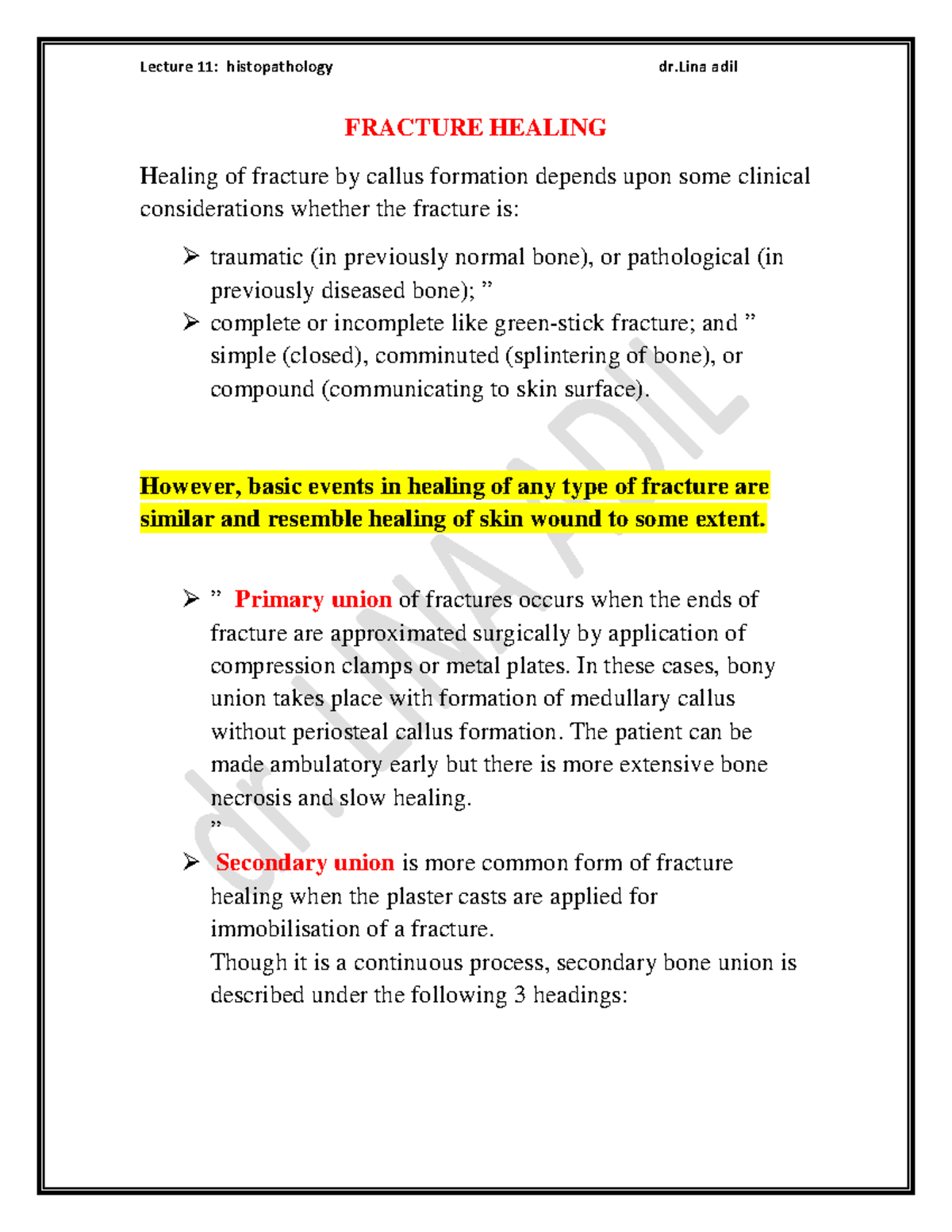 Fracture Healing Histopathology FRACTURE HEALING Healing of