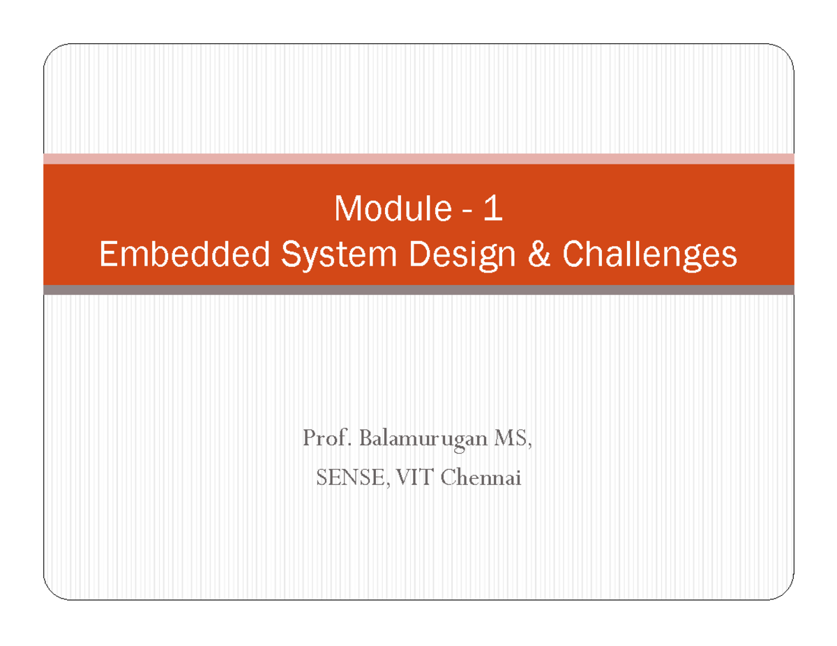 Embedded System Design Challenge - ####### Prof. Balamurugan MS ...