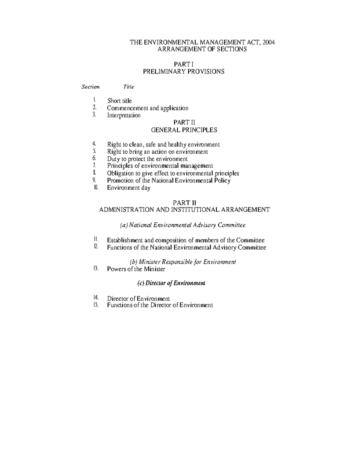 Environmental Management ACT THE ENVIRONMENTAL MANAGEMENT ACT, 2004