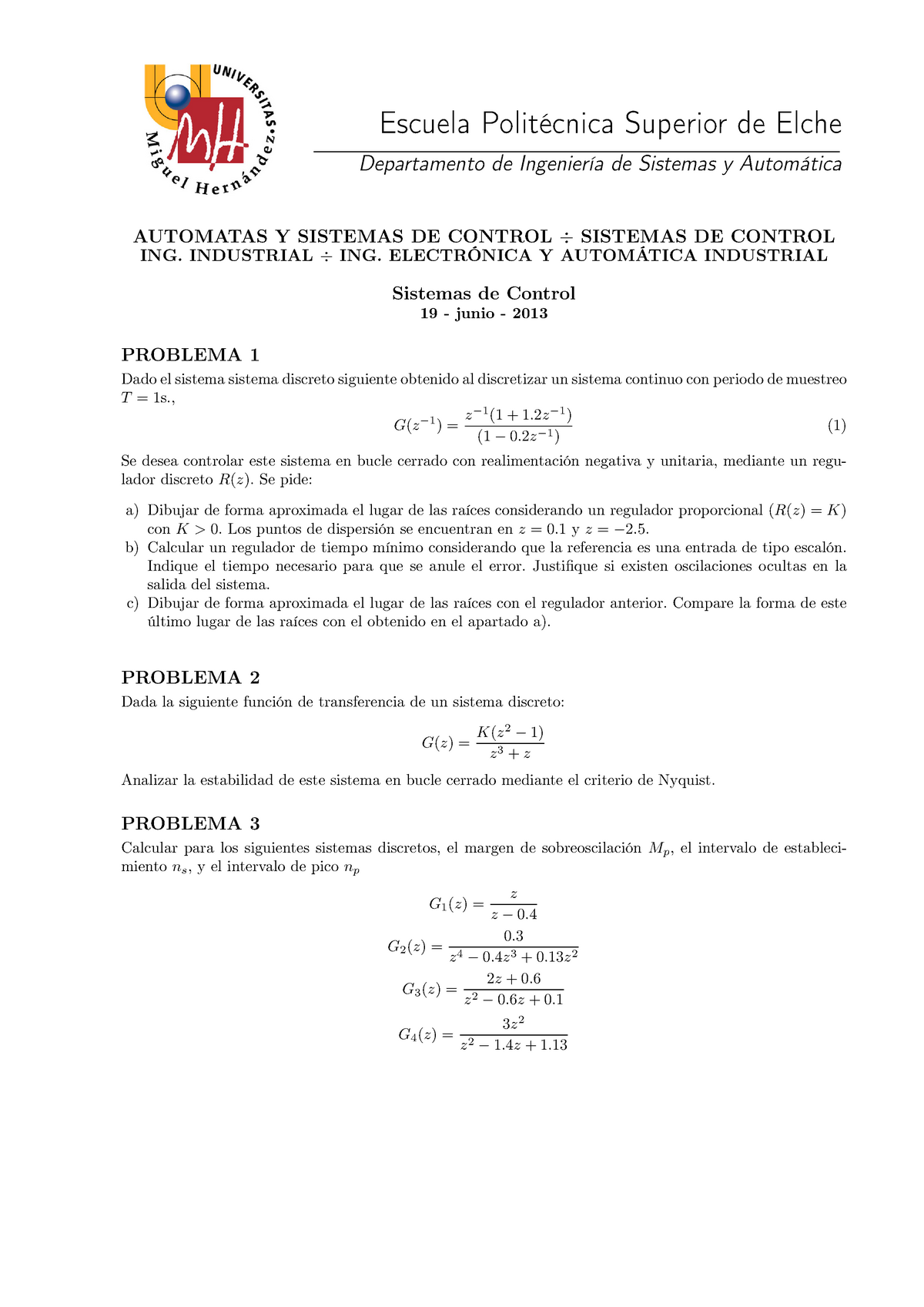 Examen Junio Preguntas Y Respuestas Escuela Superior De Elche Departamento De De