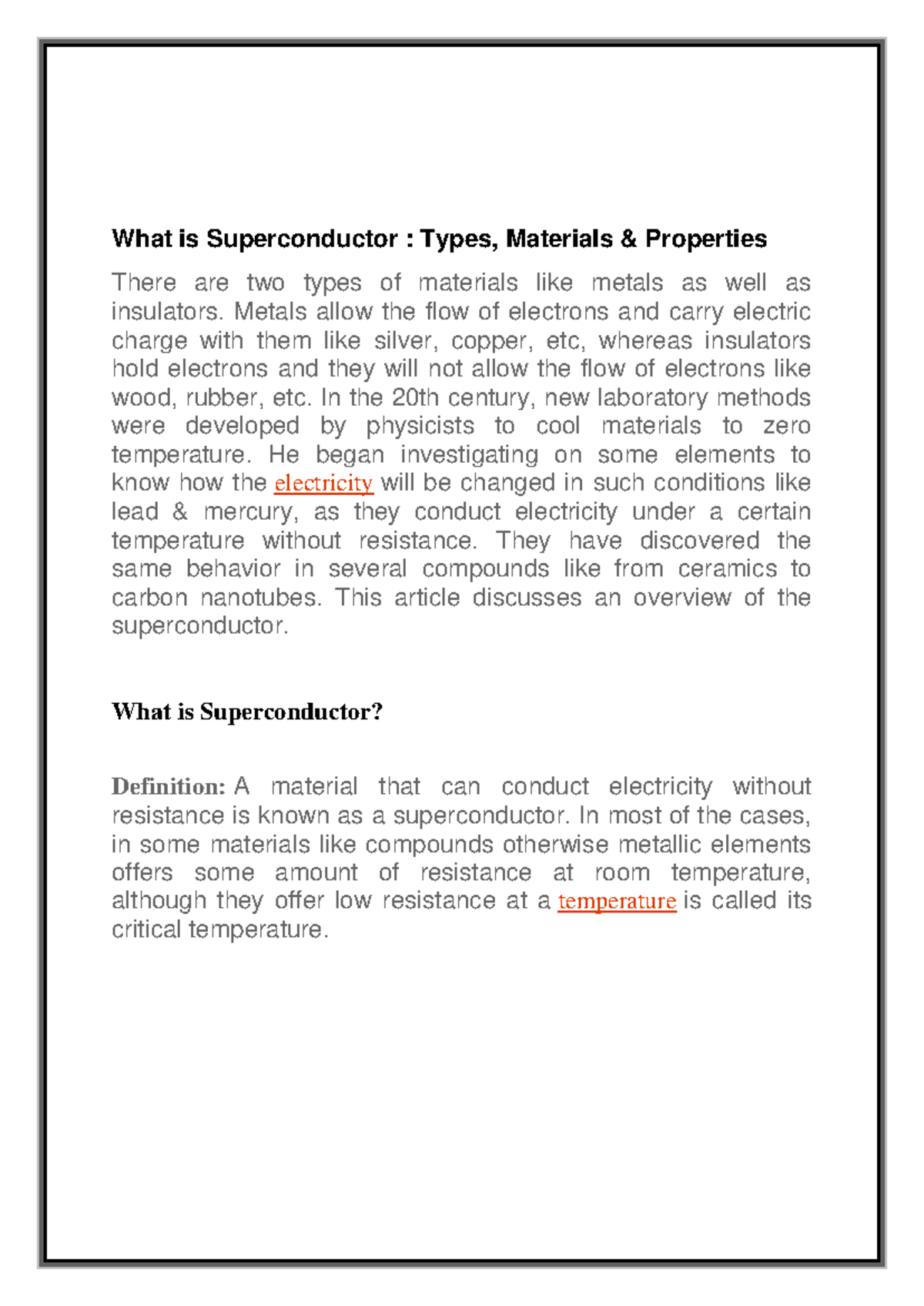 What is Superconductor - Metals allow the flow of electrons and carry ...