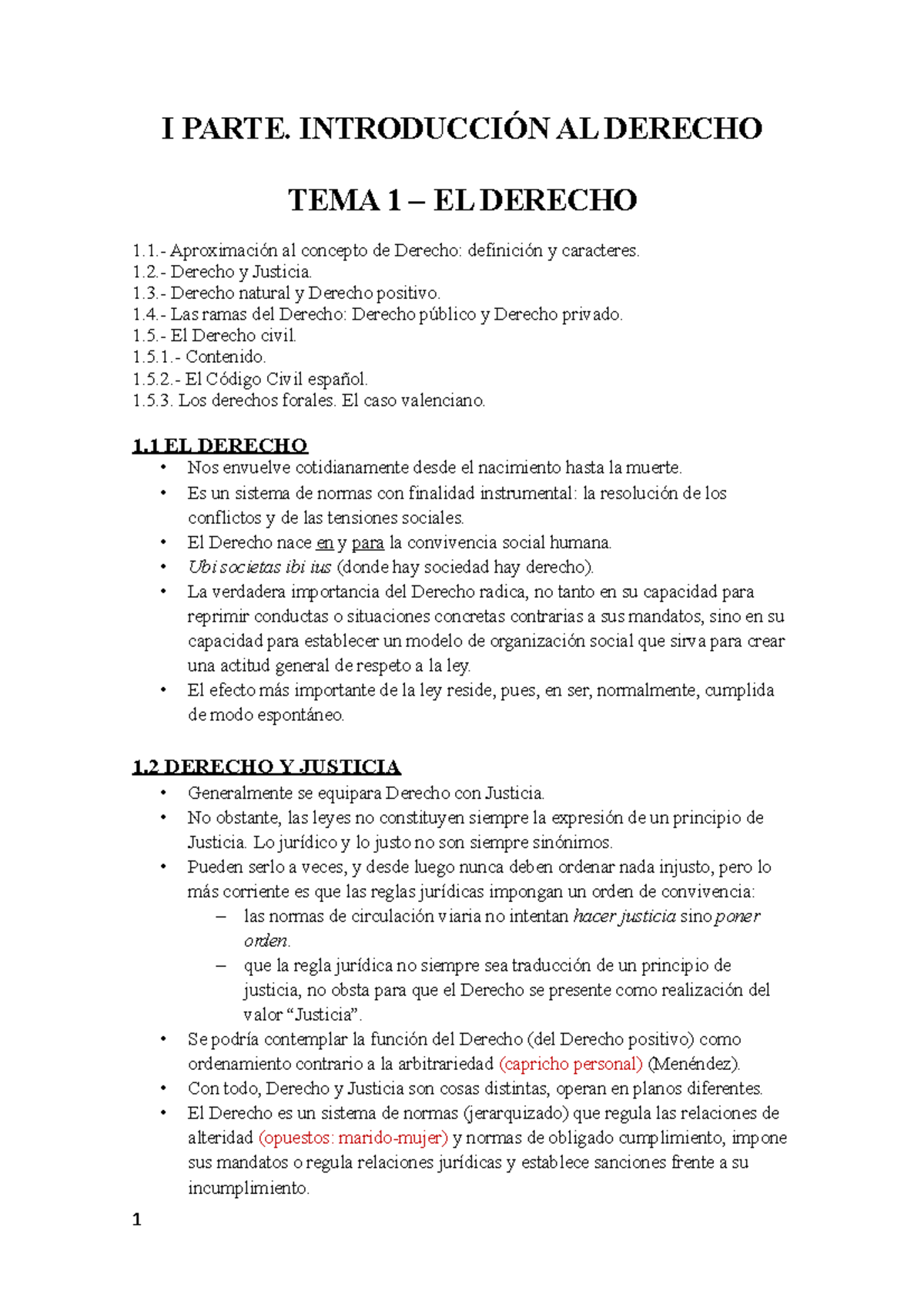 TEMA 1 Civil - I PARTE. INTRODUCCIÓN AL DERECHO TEMA 1 – EL DERECHO 1 ...