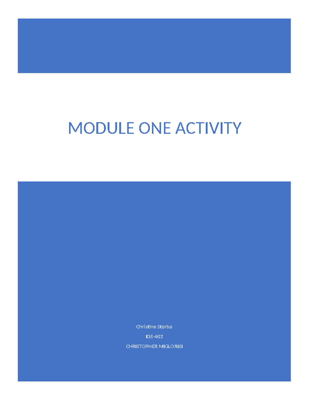 Module One Activity - Summary Wellness - Christine Storbo IDS ...