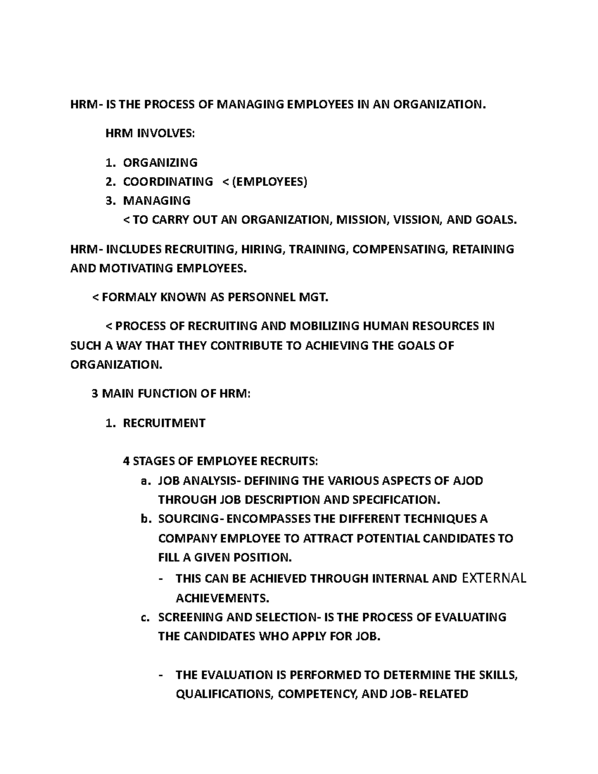 HRM 2023 - lecture notes - HRM- IS THE PROCESS OF MANAGING EMPLOYEES IN ...