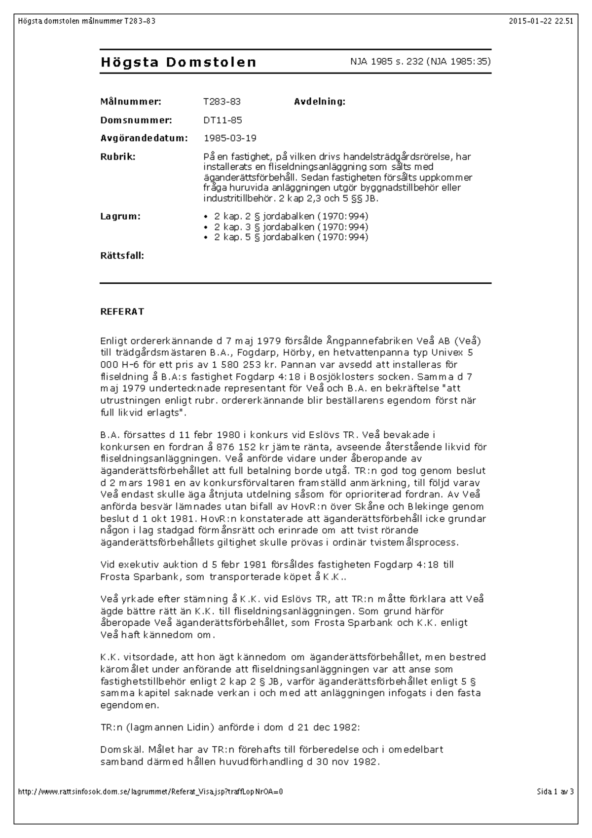 NJA 1985 S. 232 - NJA 1985 - Högsta Domstolen Målnummer T283-83 2015-01 ...