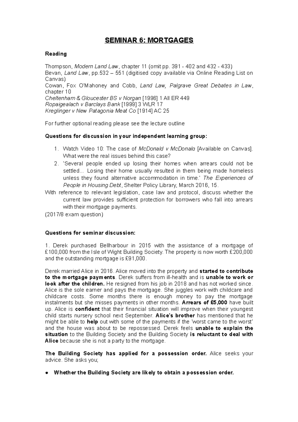Seminar 6 Mortgages Land law notes SEMINAR 6 MORTGAGES Reading Thompson, Modern Land Law