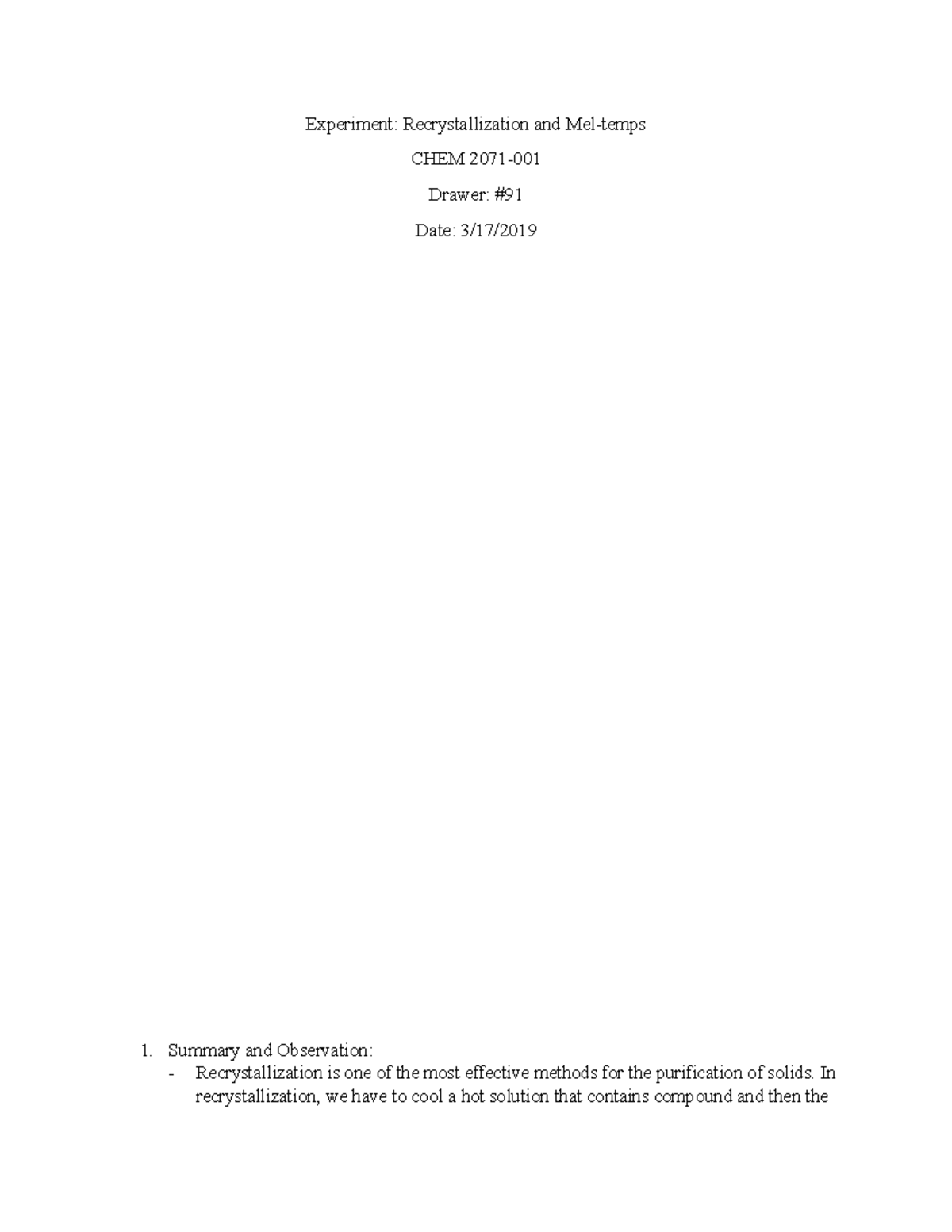 Lab Report 4 - Experiment: Recrystallization And Mel-temps Chem 2071 