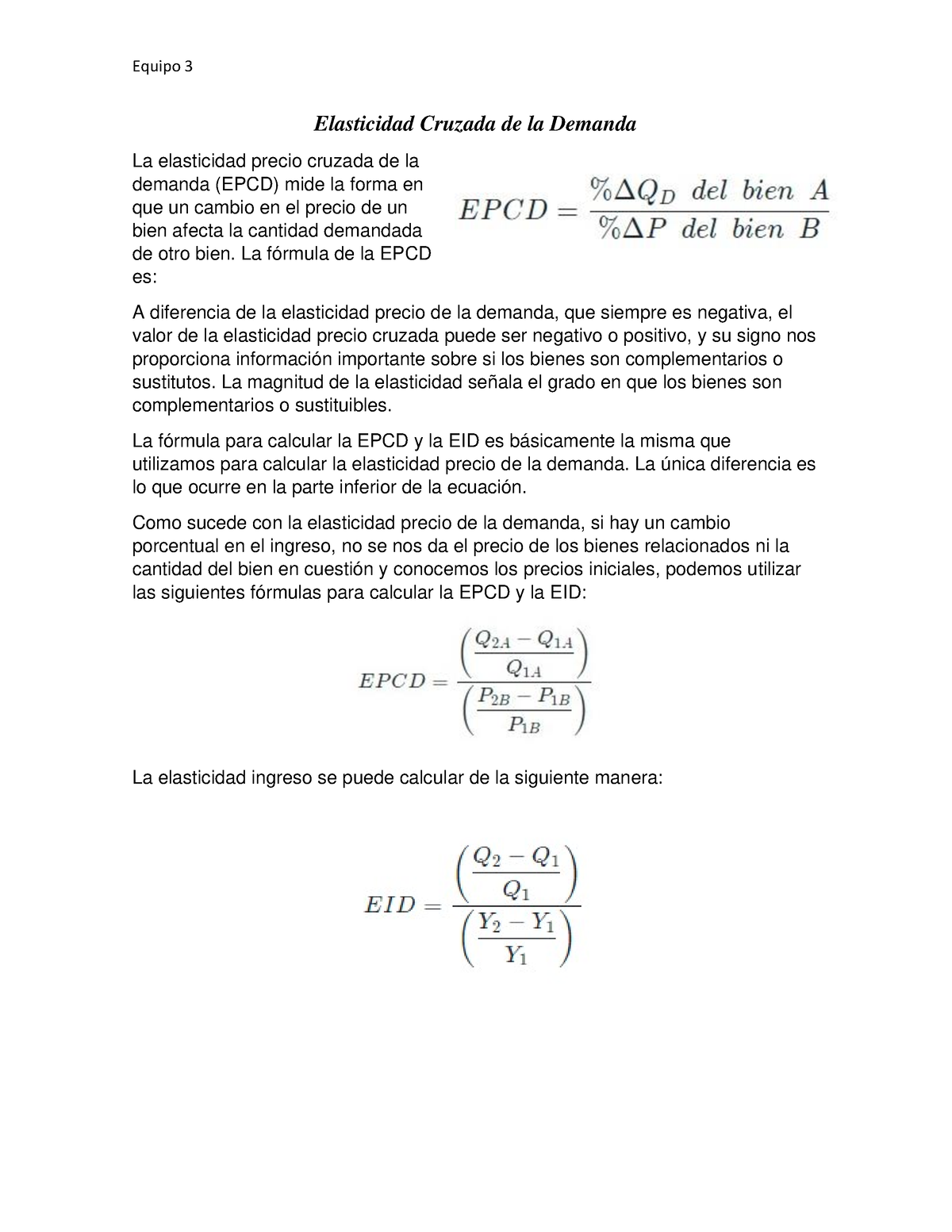 fórmula de la elasticidad precio cruzada de la demanda