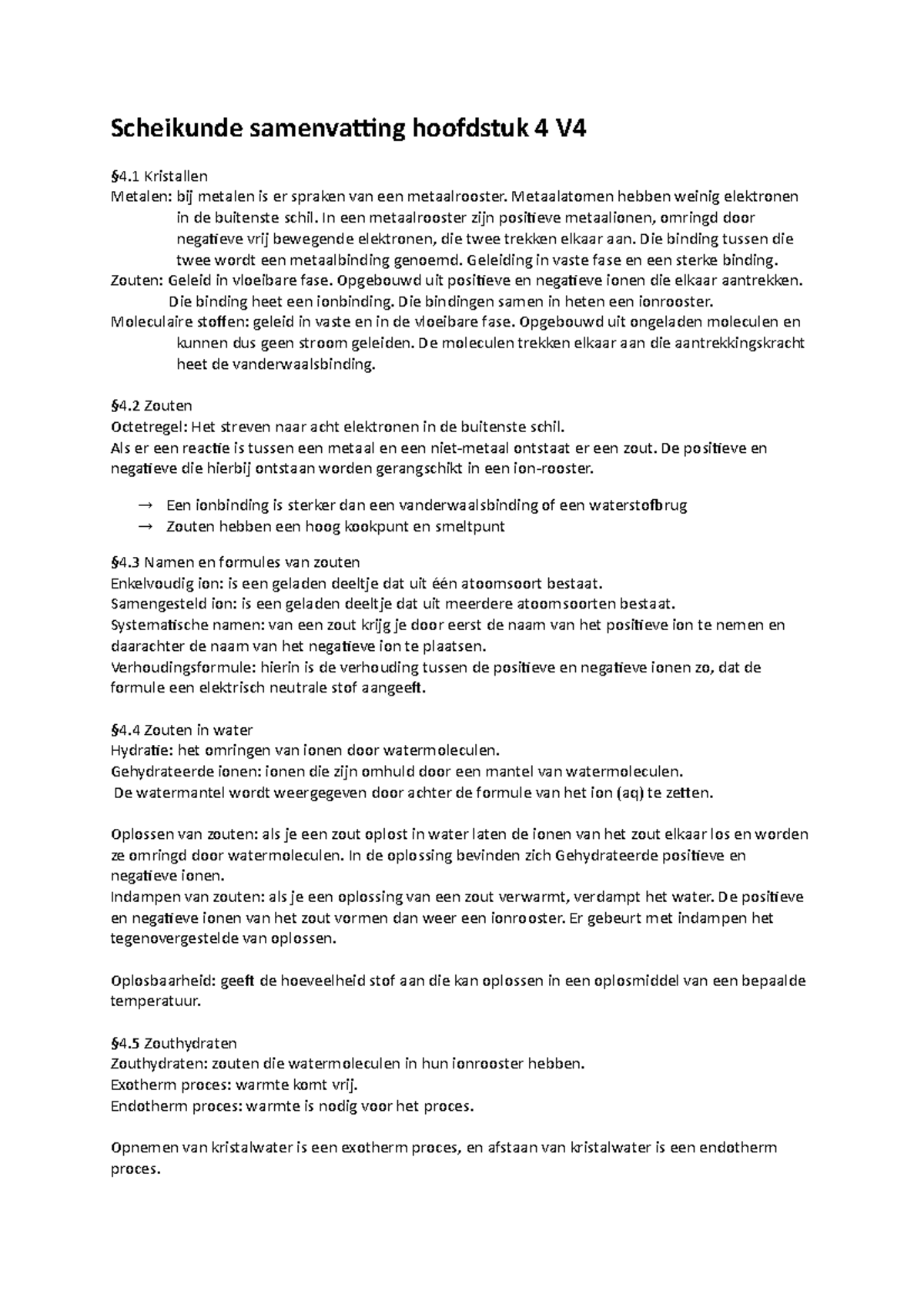 Scheikunde Samenvatting Hoofdstuk 4 V4 - Metaalatomen Hebben Weinig ...