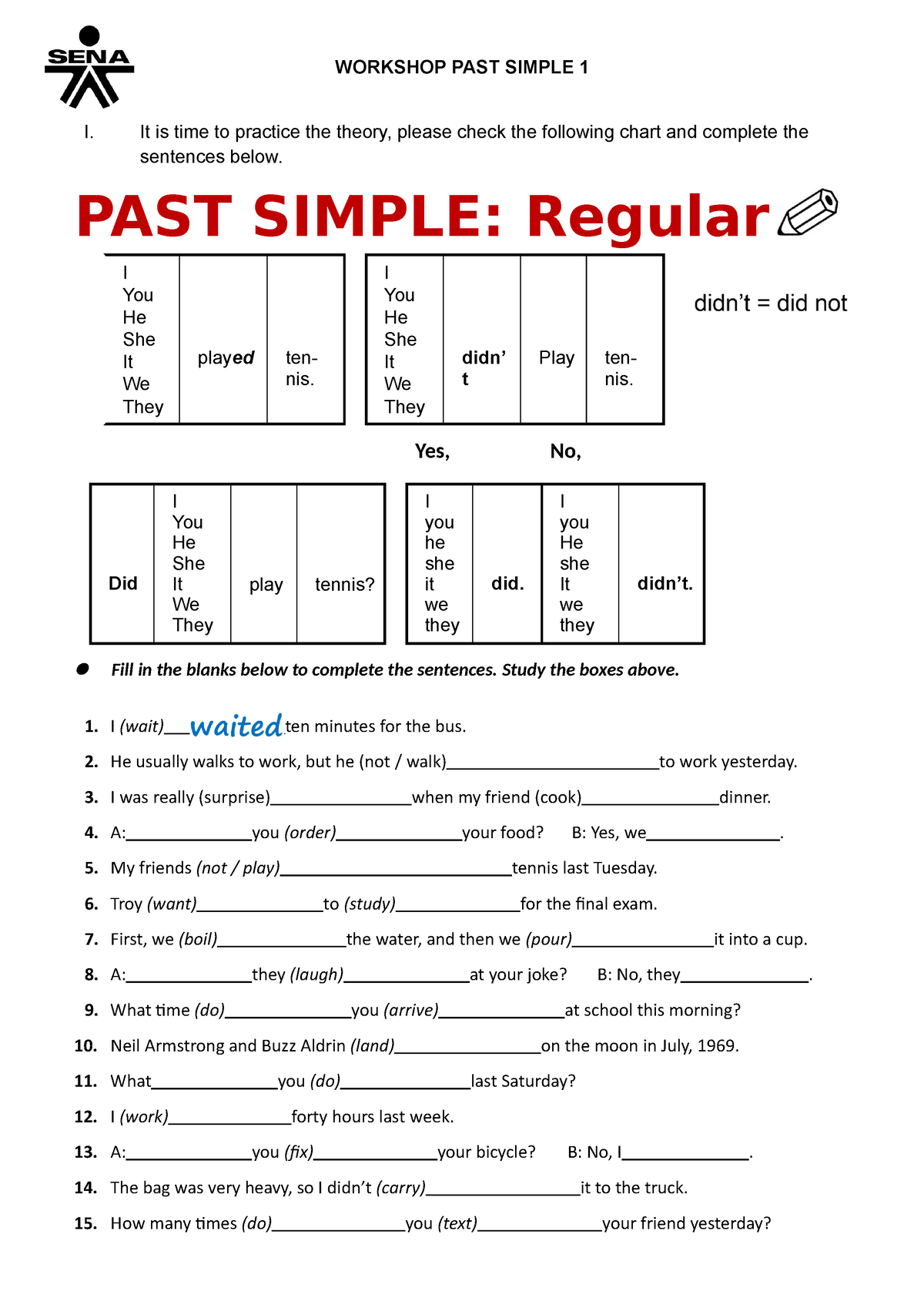 Workshop PAST Simple 1 - apuntes - WORKSHOP PAST SIMPLE 1 I. It is time ...