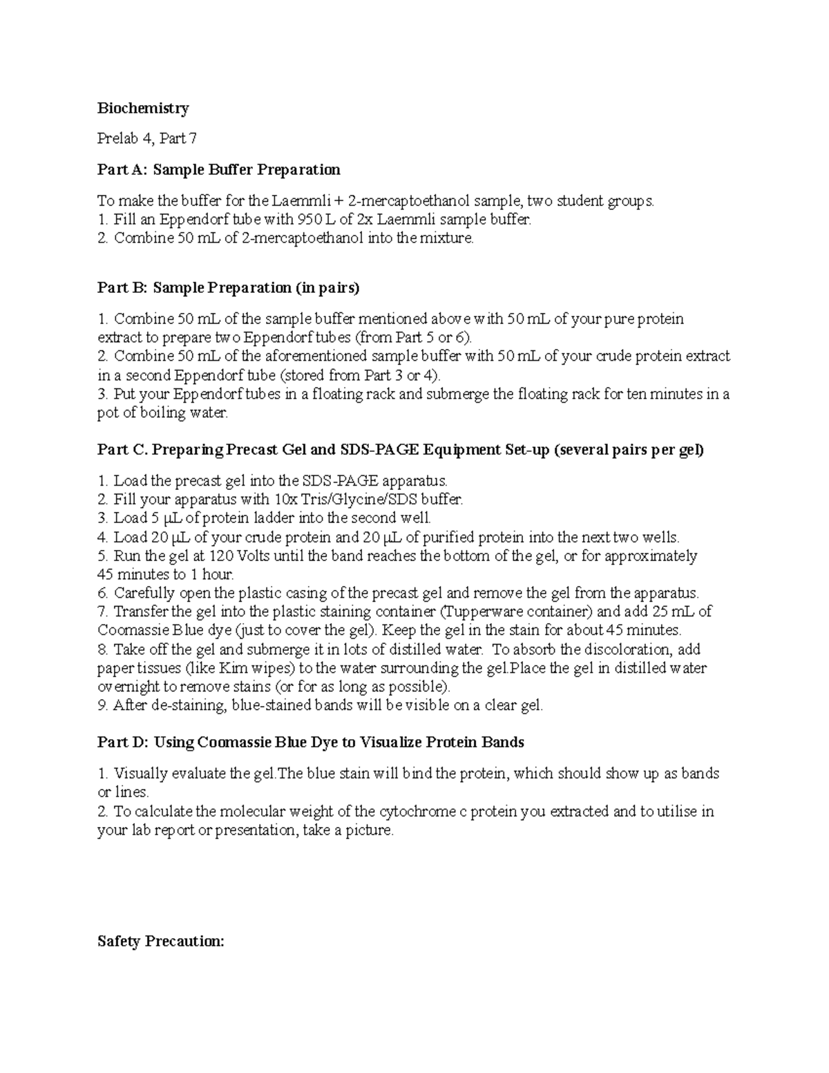 Biochemistry Prelab 4, Part 7 - Fill an Eppendorf tube with 950 L of 2x ...