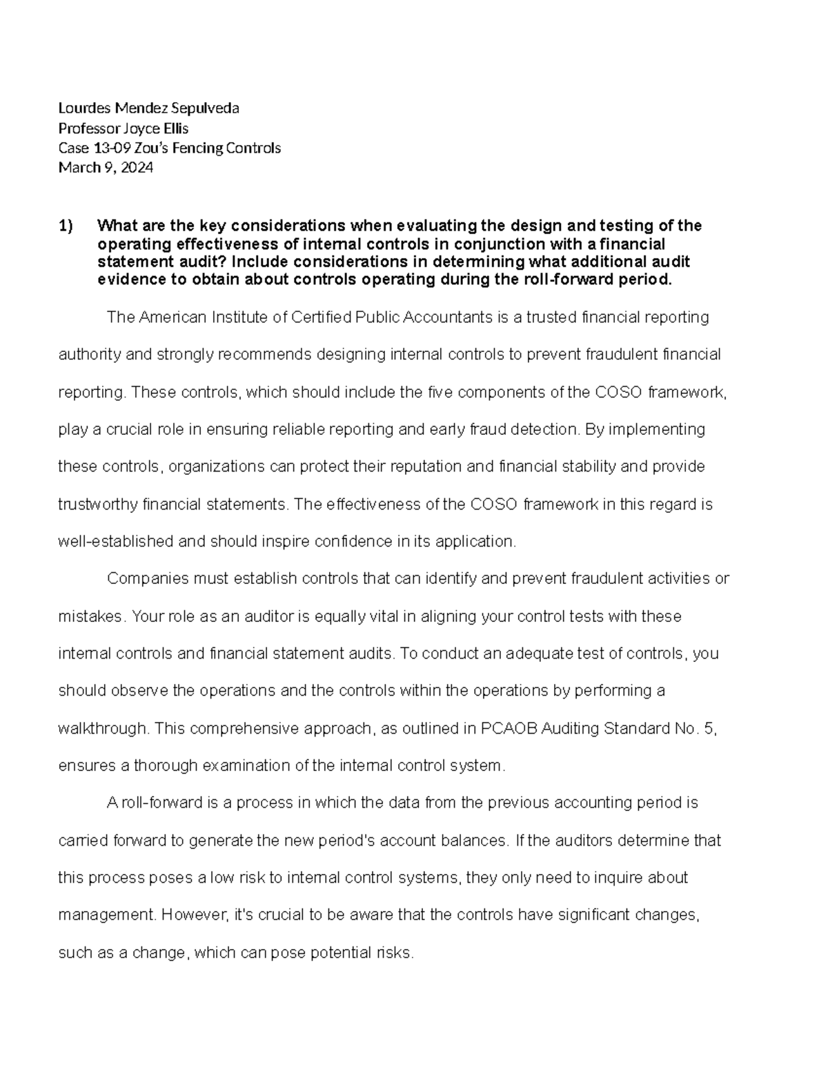 Lourdes Mendez Sepulveda Lourdes Mendez Sepulveda Professor Joyce Ellis Case 1309 Zou’s