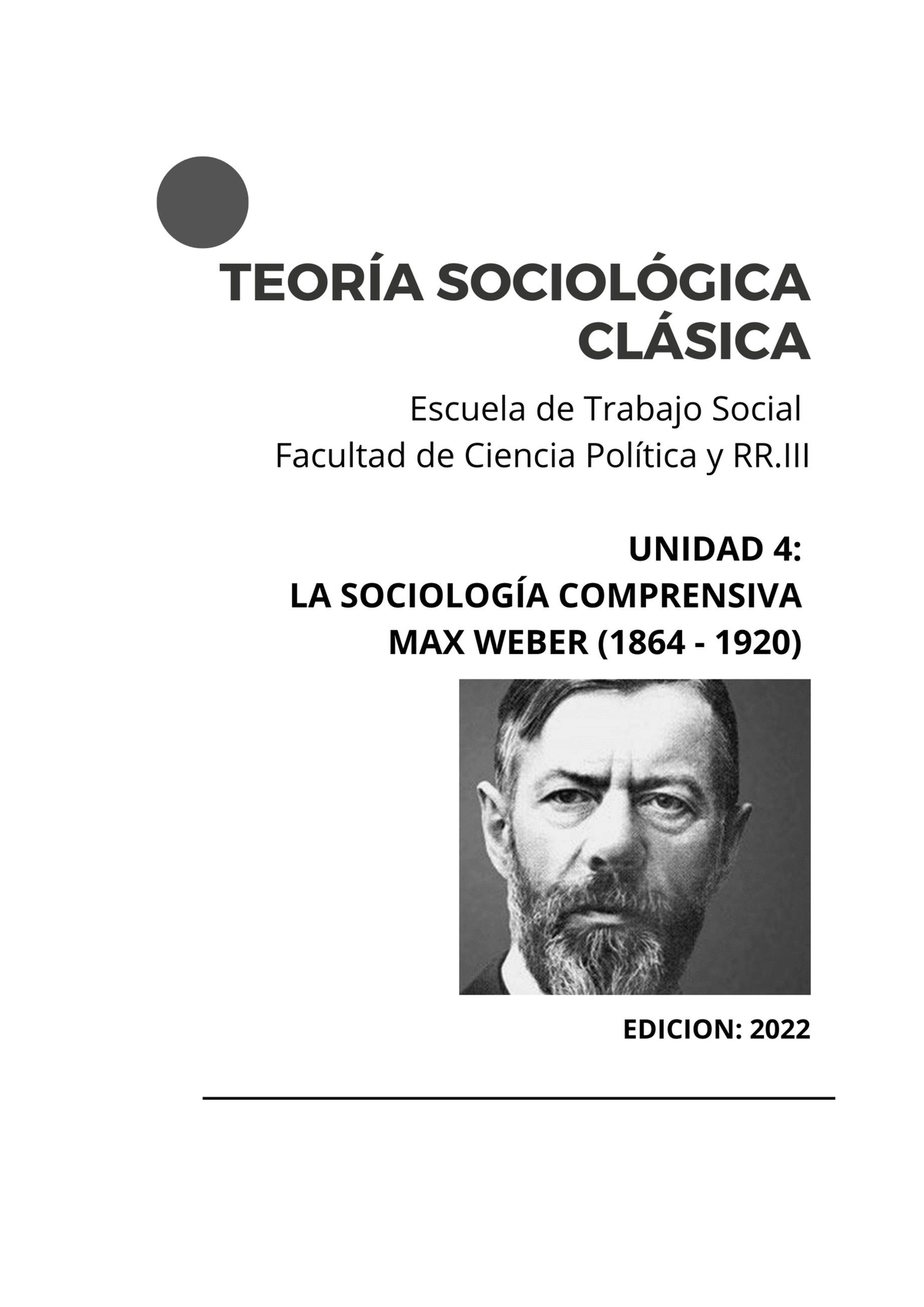 Unidad 4 - Max Weber - Sociologi Comprensiva - 2022 - Este Documento De ...