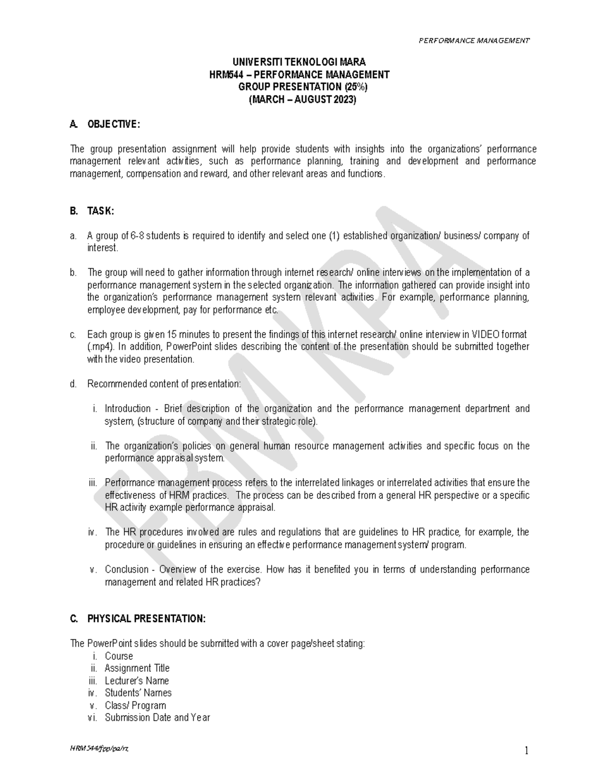 Group Presentation FULL Guidelines PJJ - PERFORMANCE MANAGEMENT HRM544 ...
