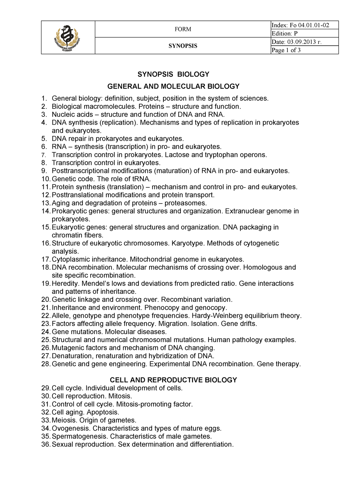 Synopses Biology 2016-2 - FORM SYNOPSIS Index: Fo 04.01-02 Edition: P ...