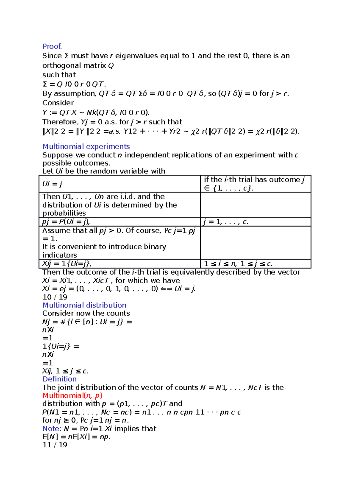 Multinomial experiments Proof. Since Σ must have r eigenvalues equal